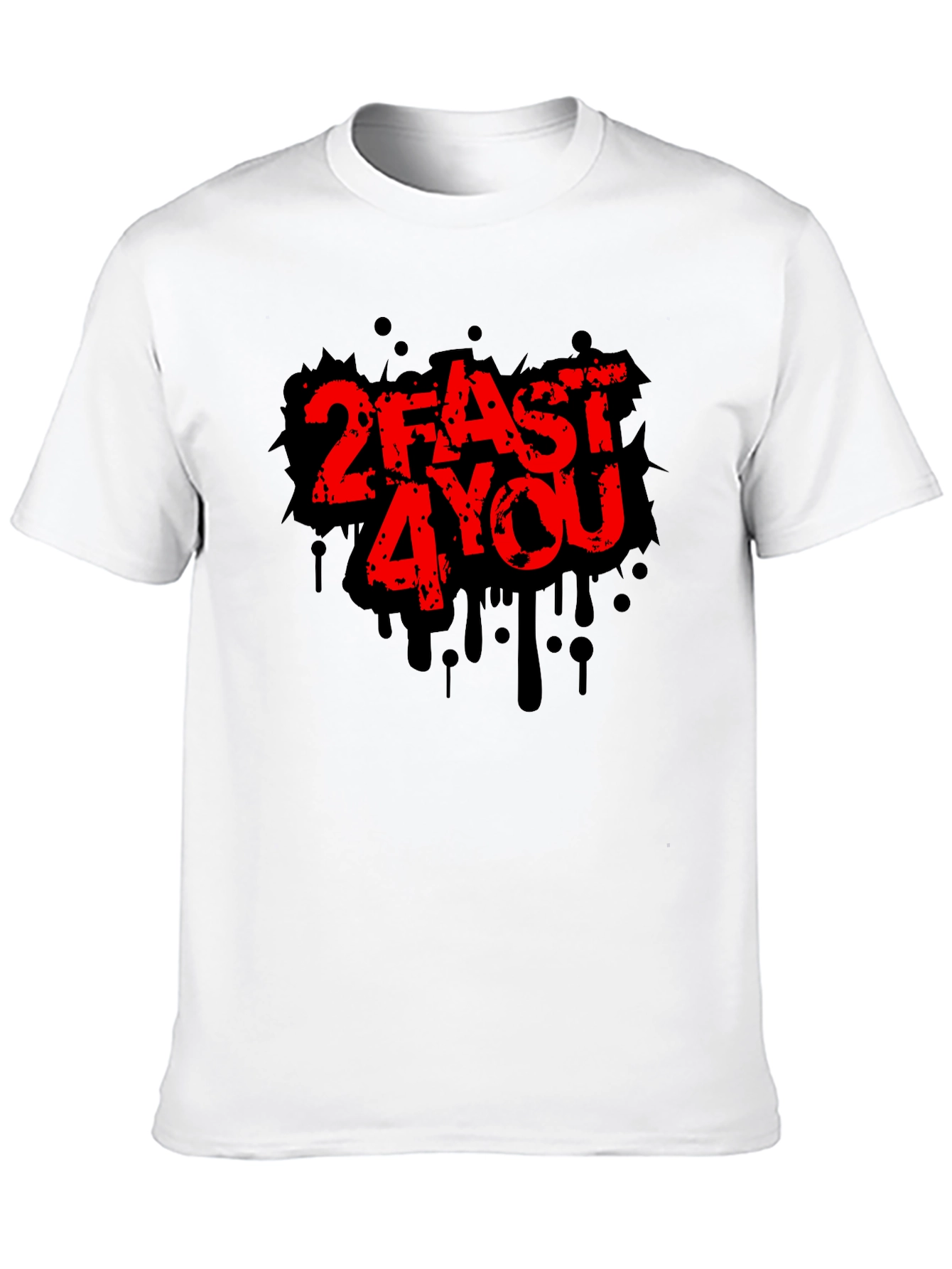 2Fast4You Graphic T-Shirt - Bold Streetwear Style
