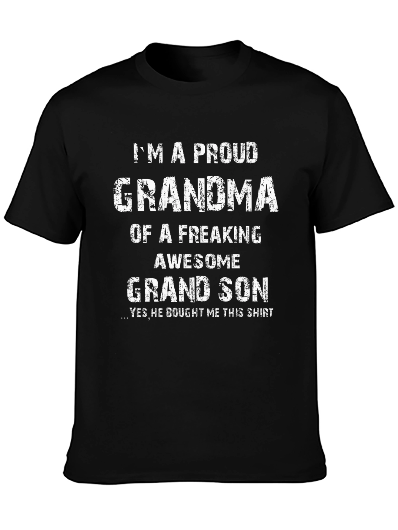 Proud Grandma Graphic T-Shirt - Freaking Awesome Grandson