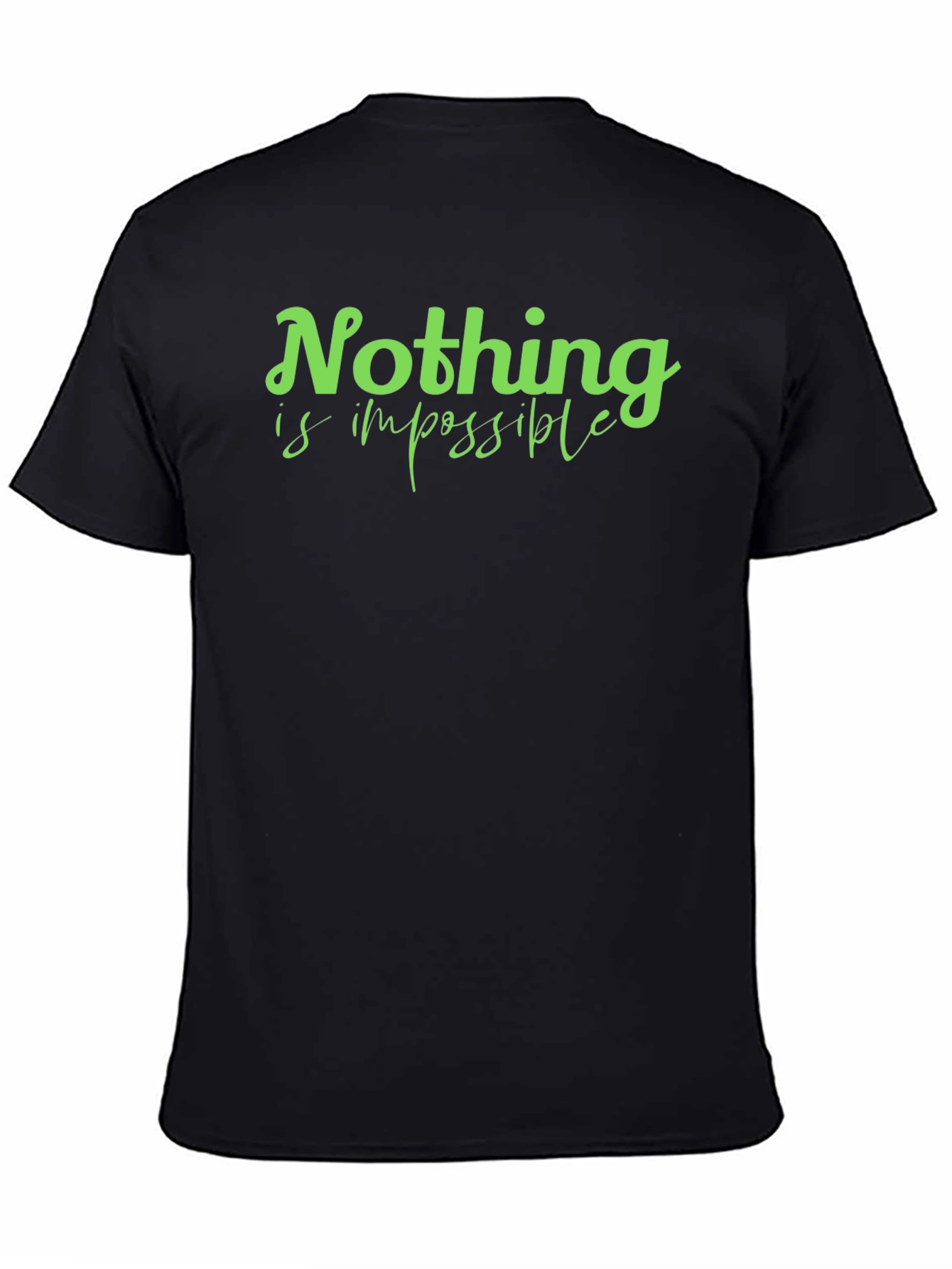 Nothing is Impossible Graphic Tee