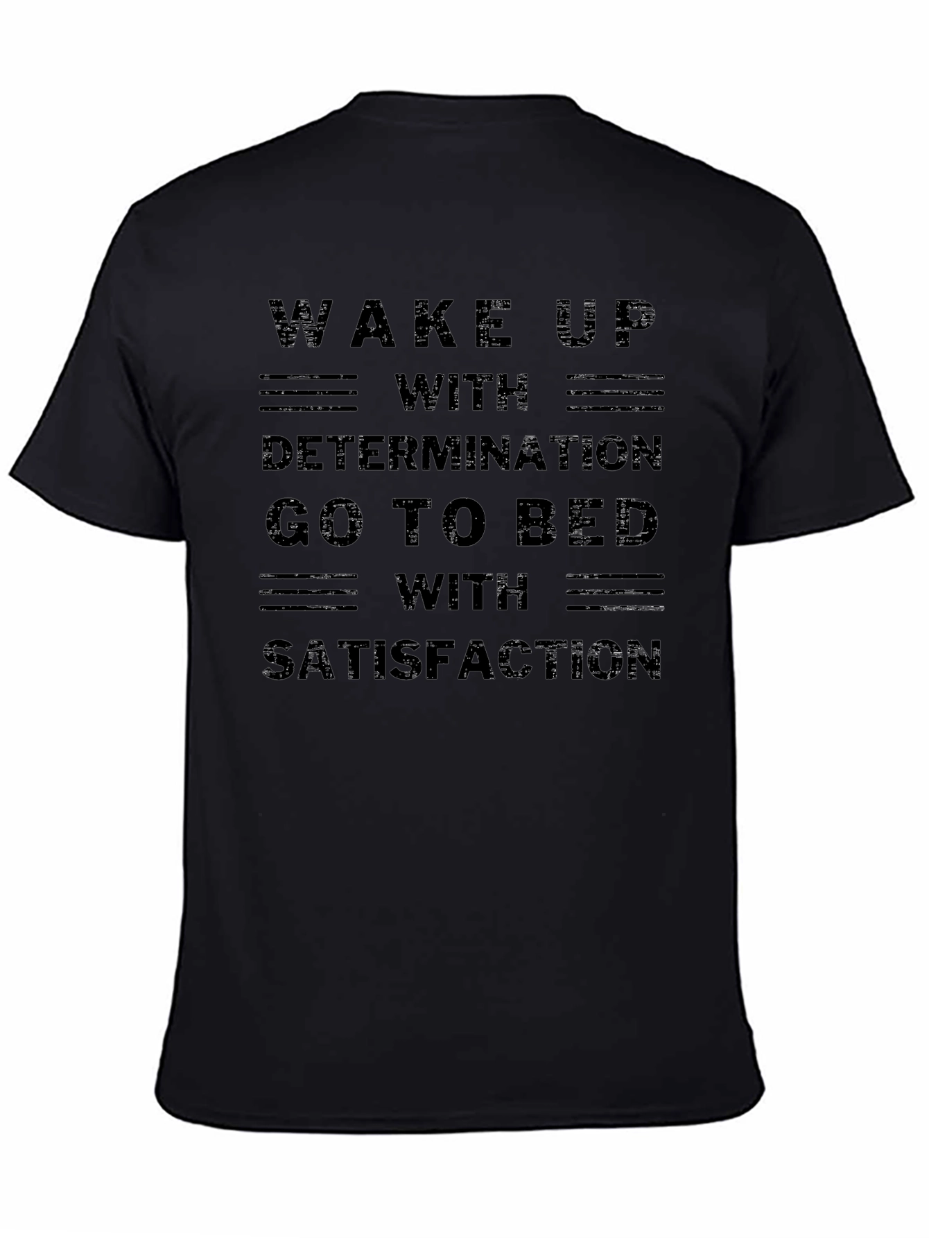 Motivational Wake Up Graphic Black T-Shirt