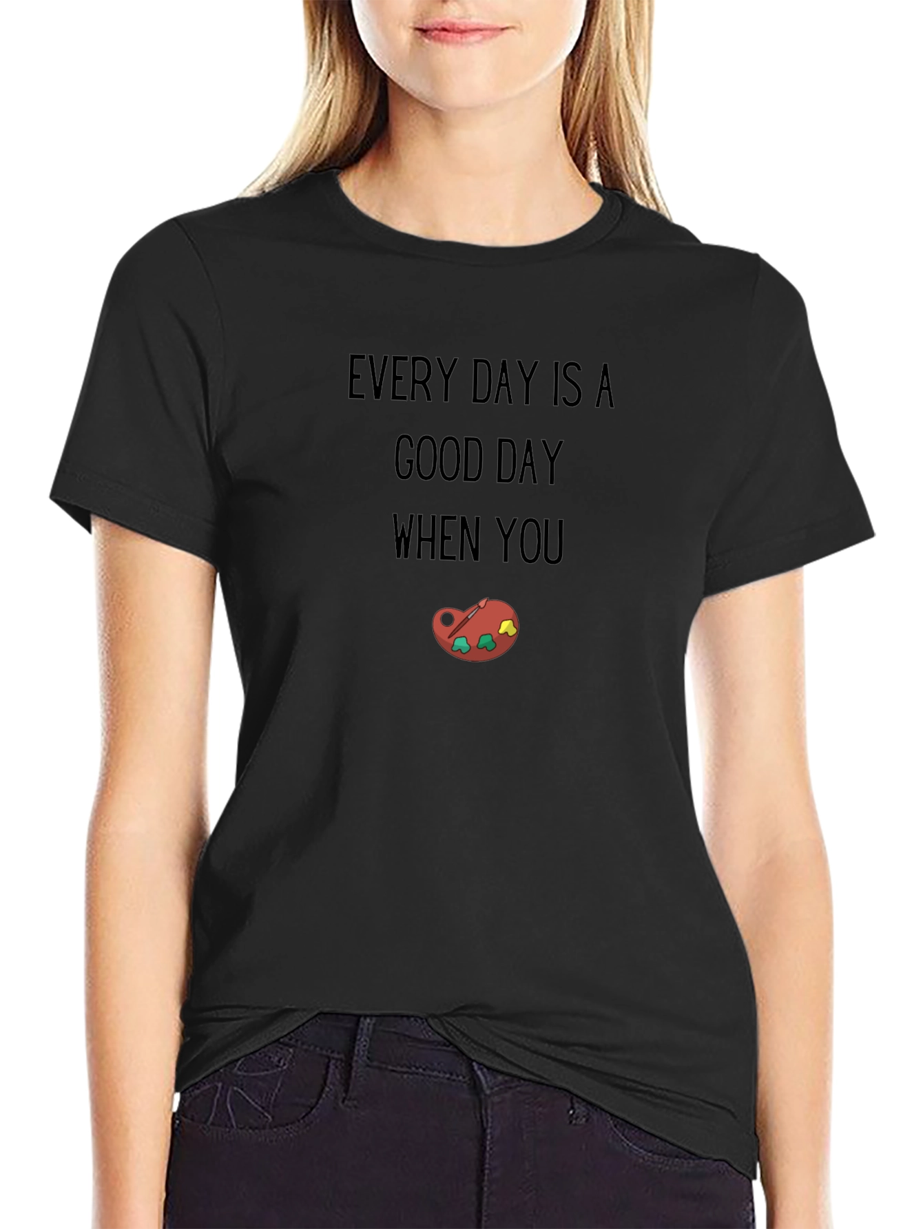 Every Day is a Good Day Graphic Tee