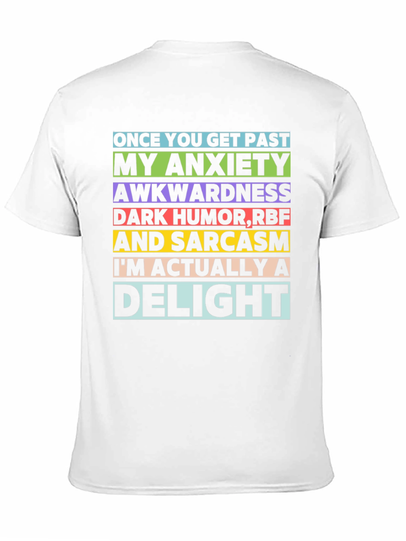 Anxiety Awkwardness Sarcasm Delight T-Shirt