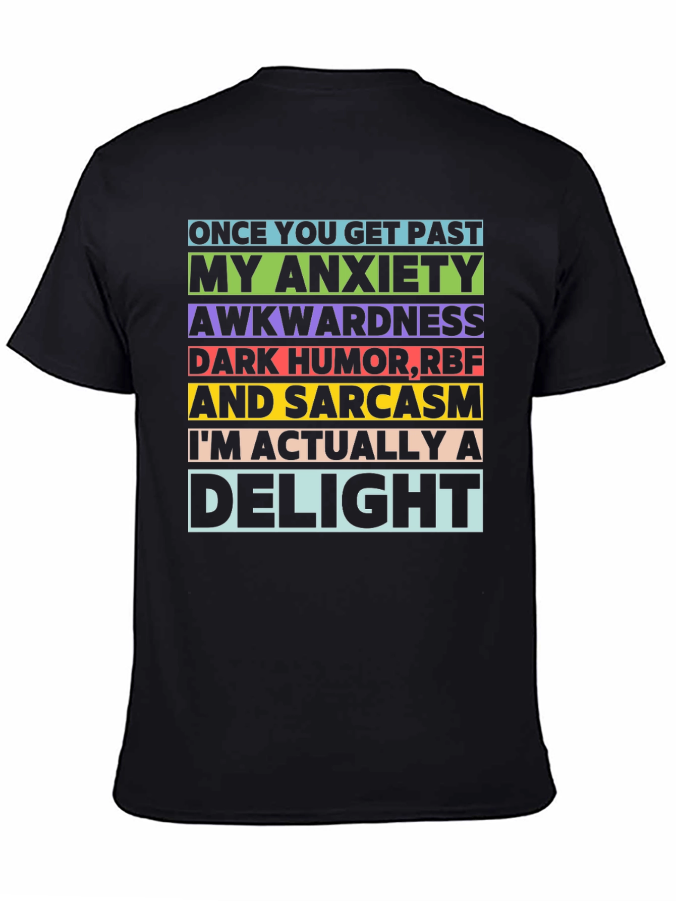 Anxiety Awkwardness Sarcasm Delight T-Shirt