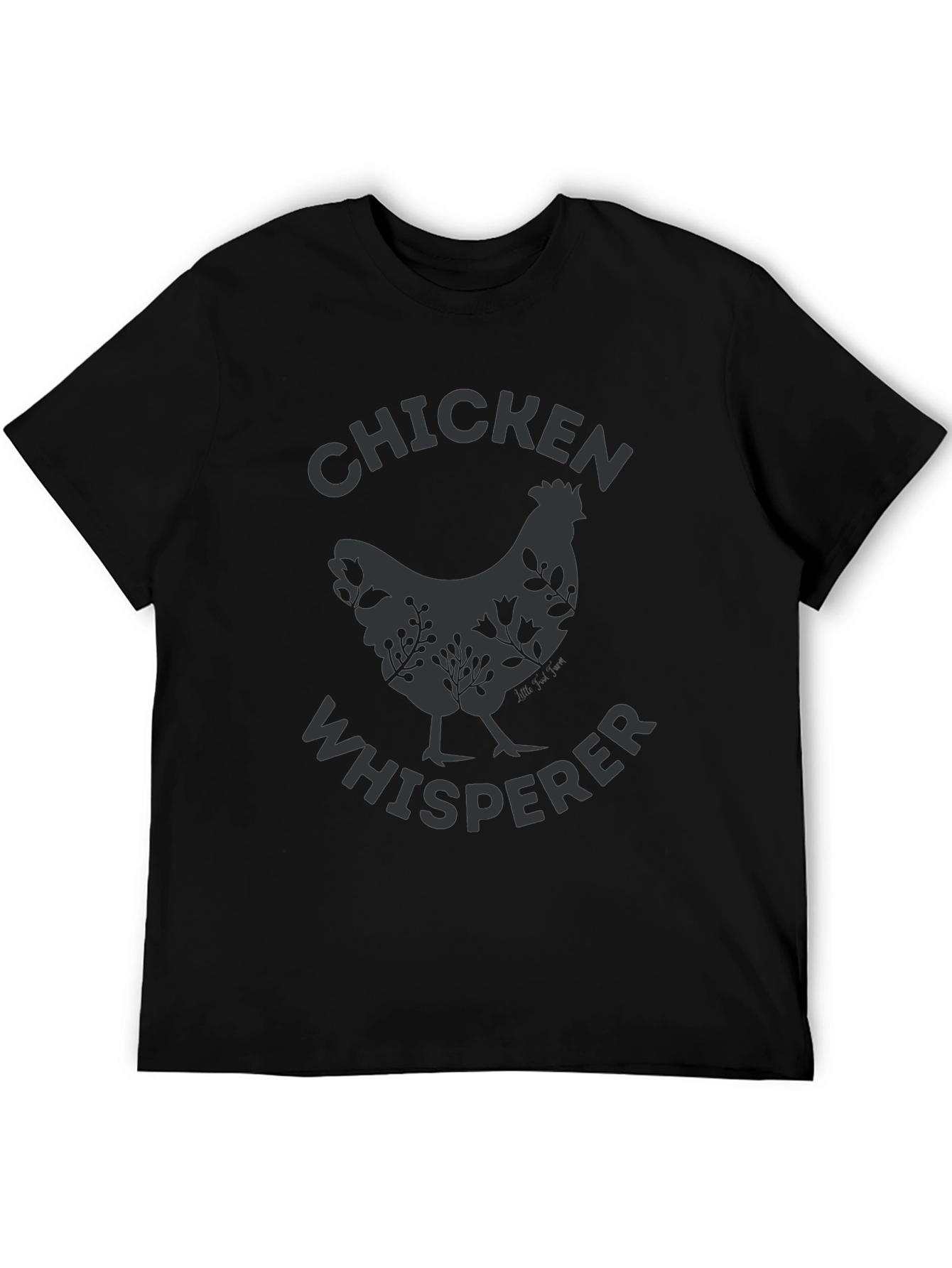 Chicken Whisperer T-Shirt - Farm Animal Tee
