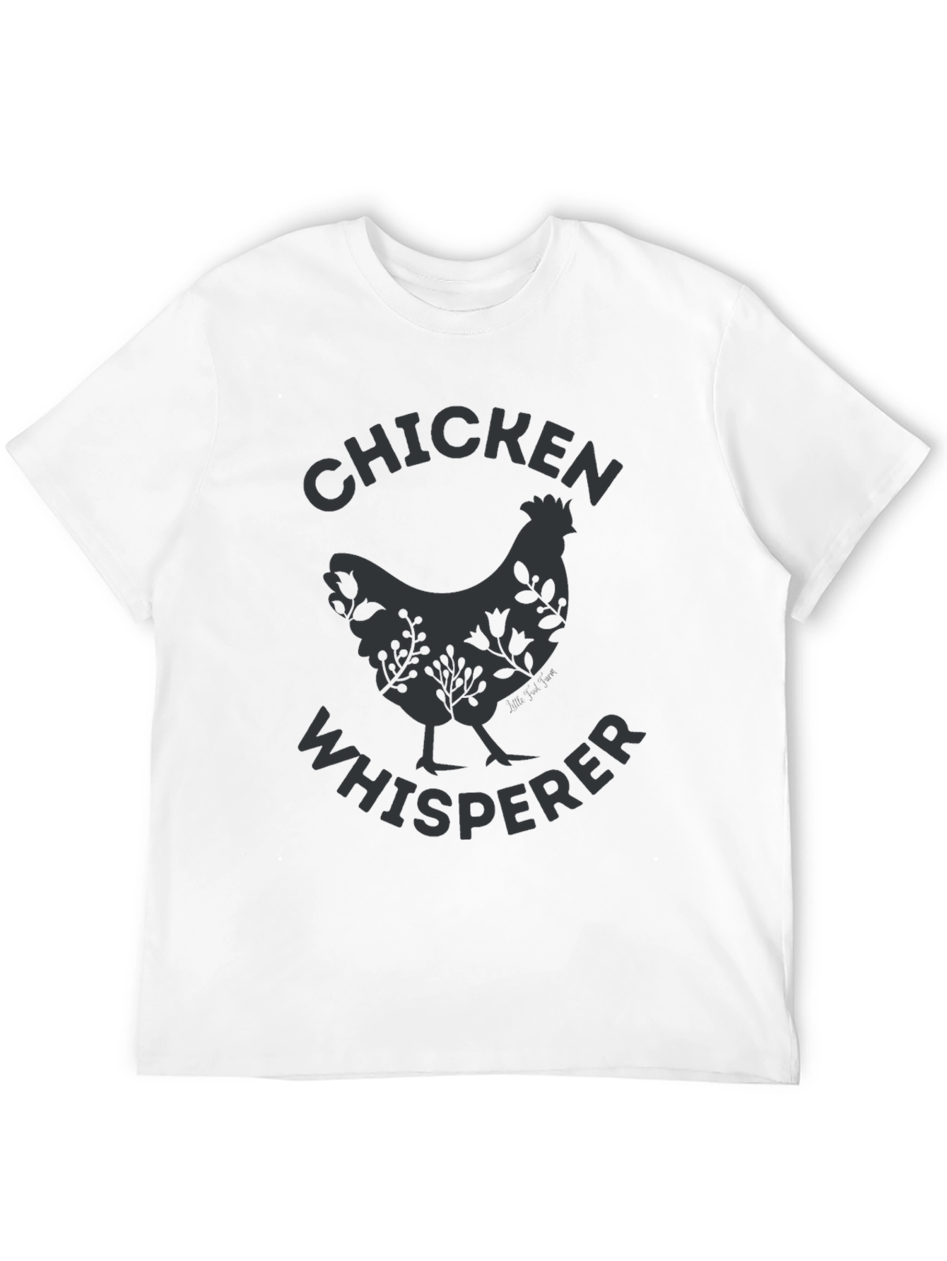Chicken Whisperer T-Shirt - Farm Animal Tee