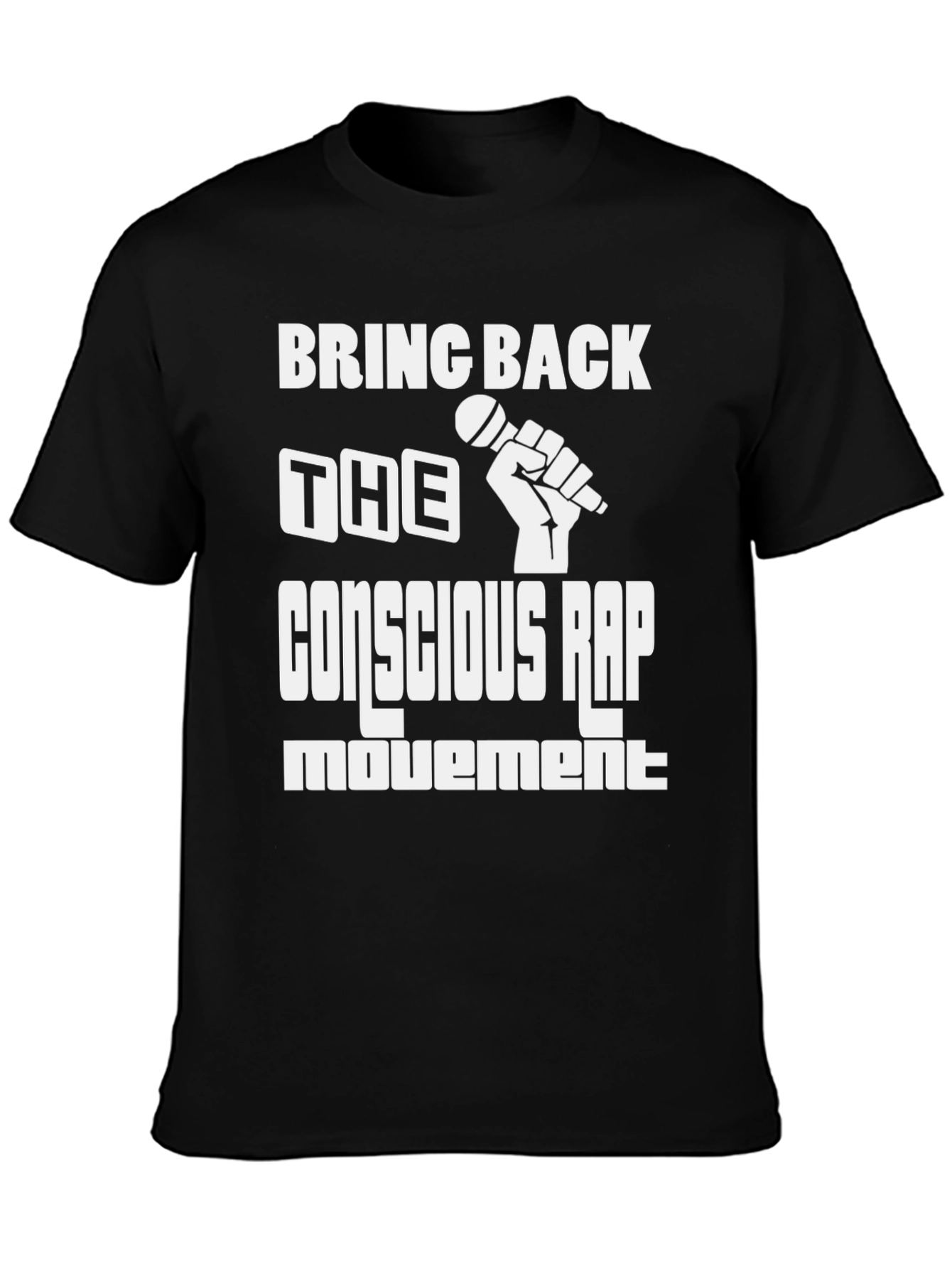 Conscious Rap Movement Graphic Tee