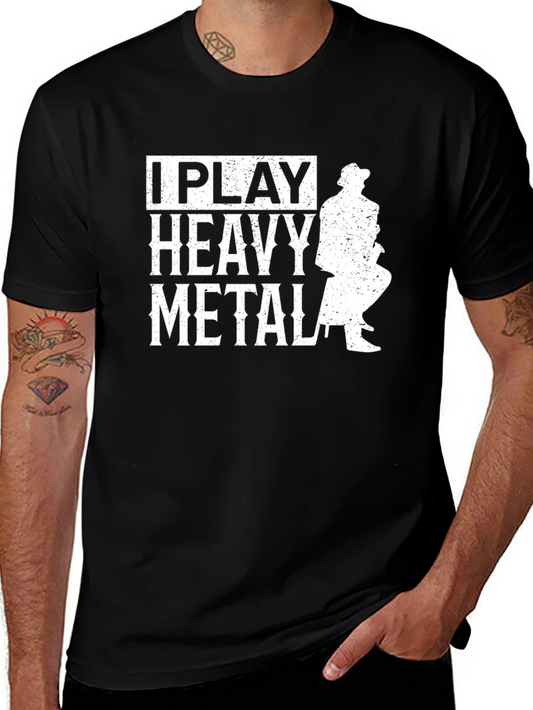 I Play Heavy Metal Graphic T-Shirt