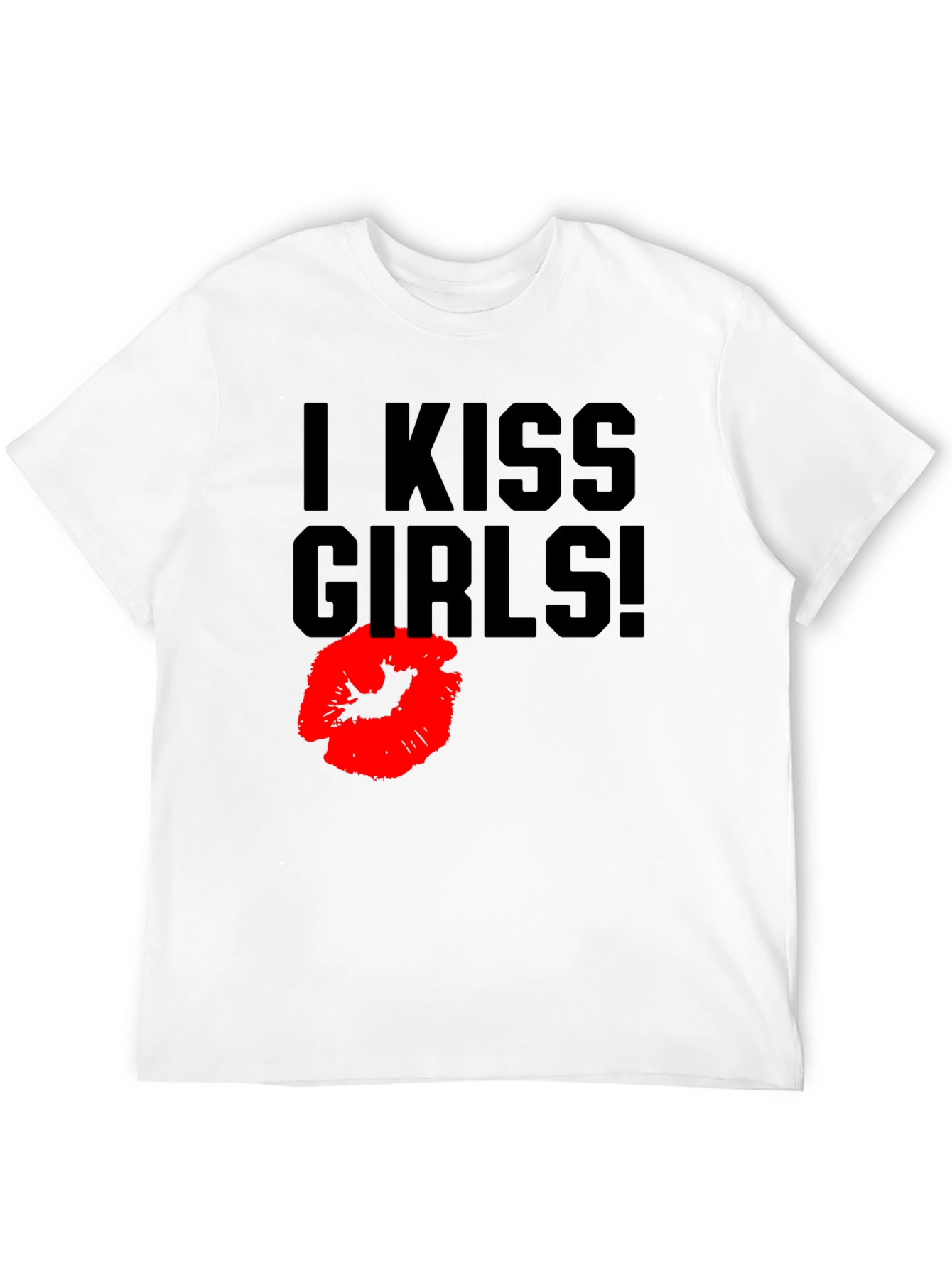 I Kiss Girls! Graphic Tee