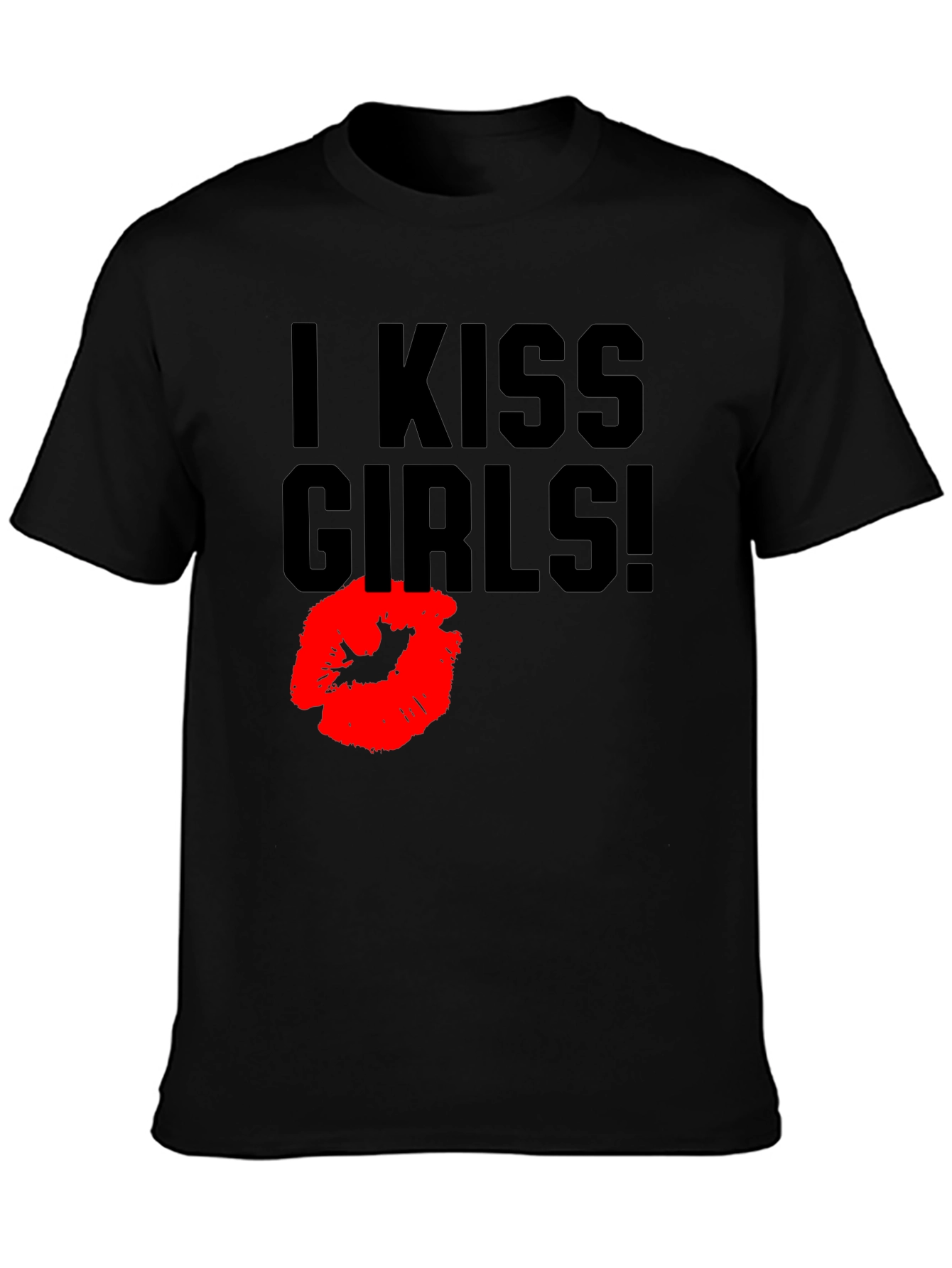 I Kiss Girls! Graphic Tee