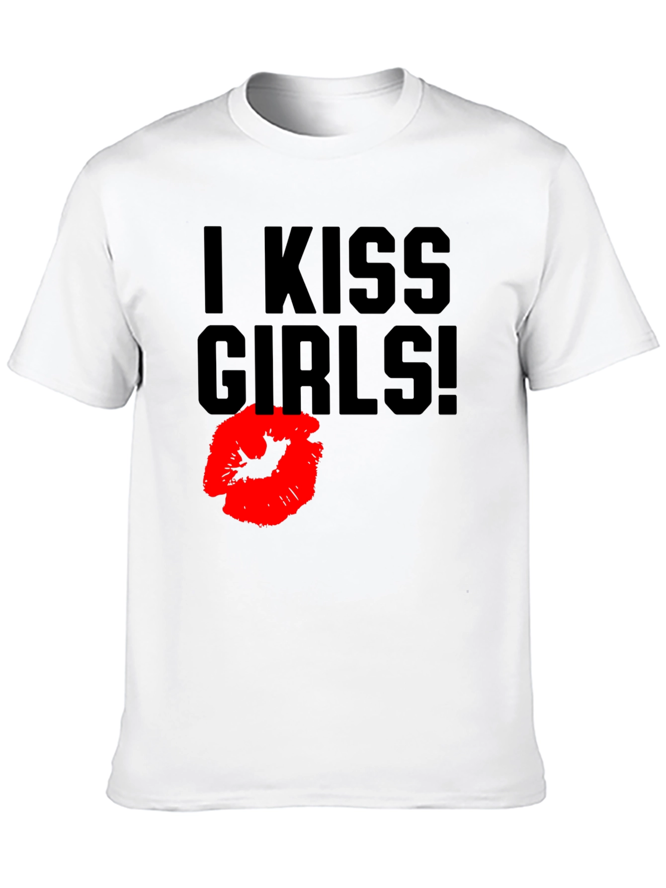 I Kiss Girls! Graphic Tee
