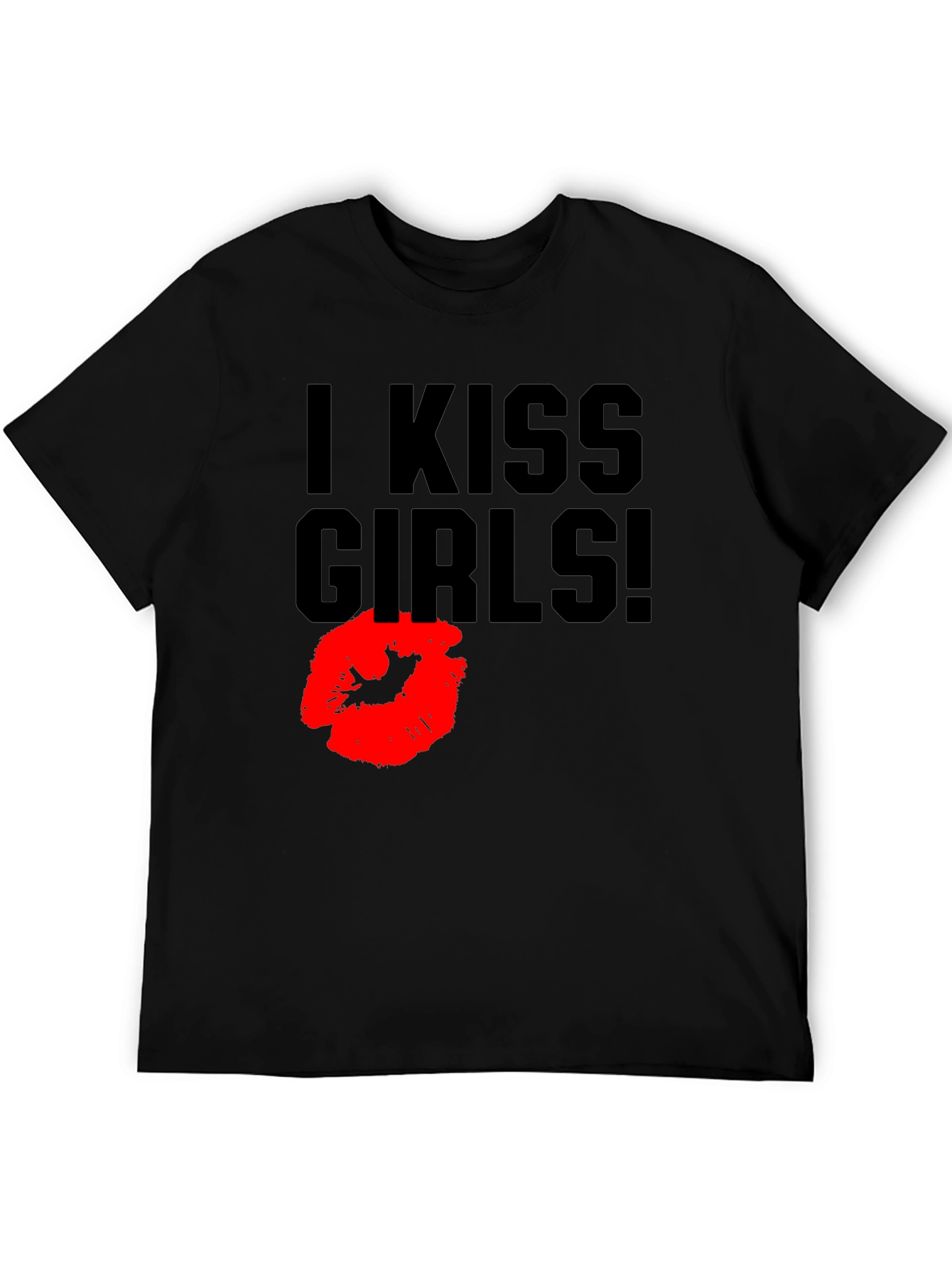 I Kiss Girls! Graphic Tee