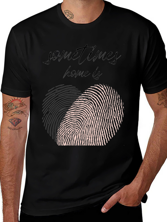 Sometimes Home T-Shirt: Heart Fingerprint Graphic
