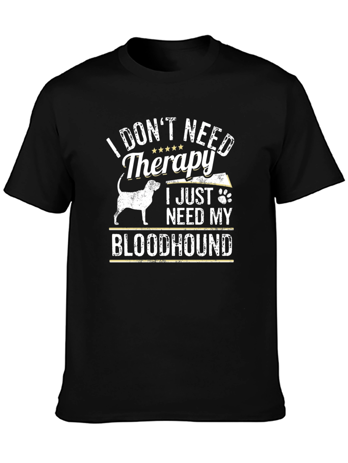 Bloodhound Therapy T-Shirt - Dog Lover Tee
