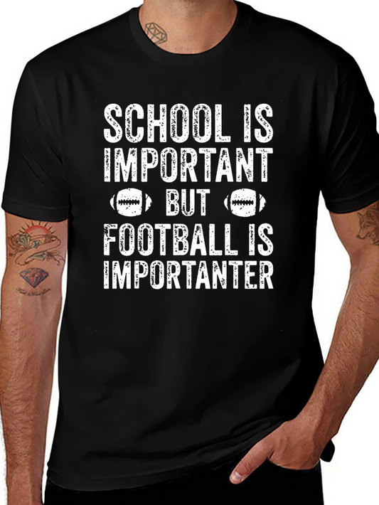 School is Important Football T-Shirt