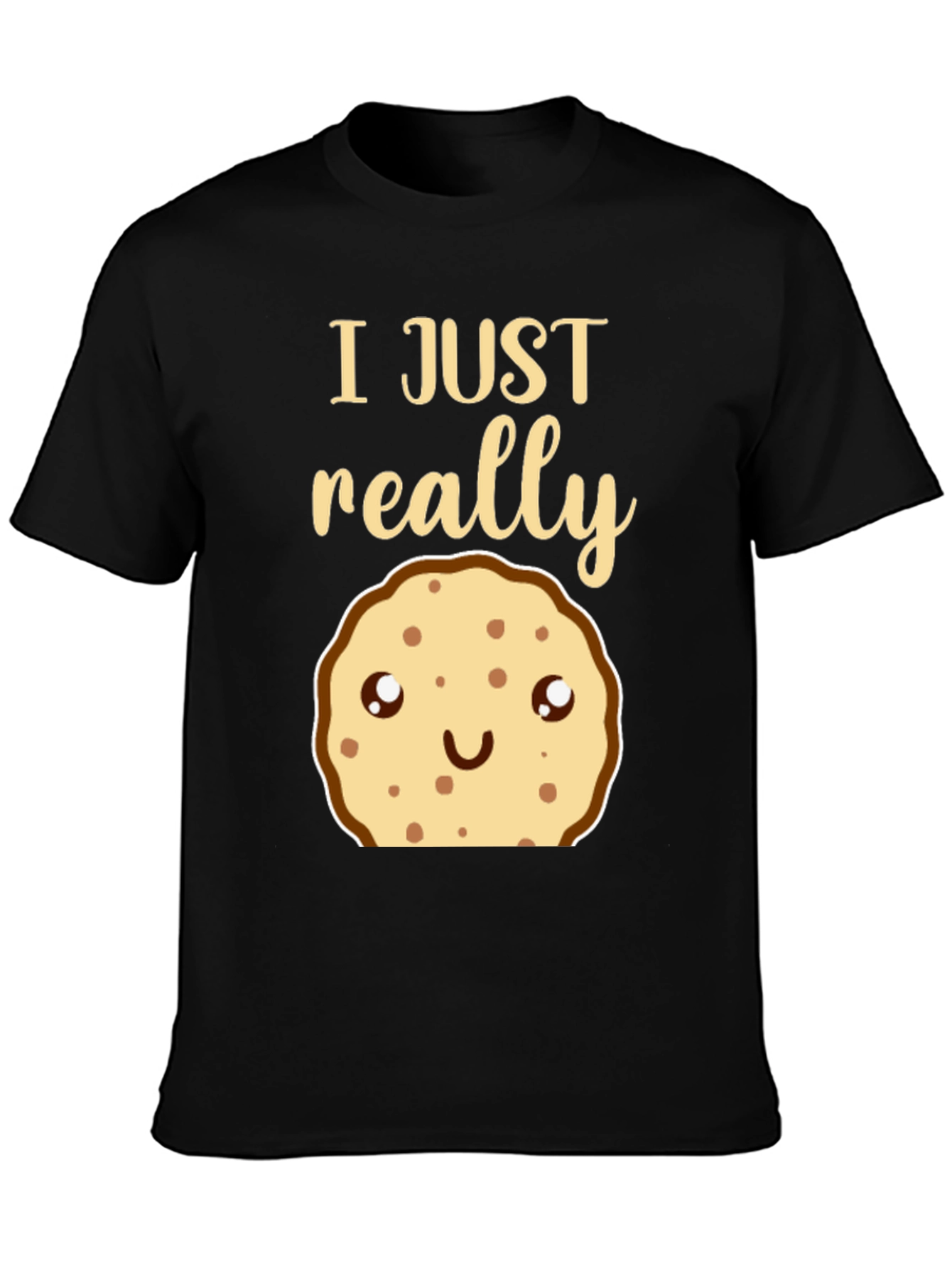 Cookie Lovers T-Shirt - I Just Really Like Cookies!
