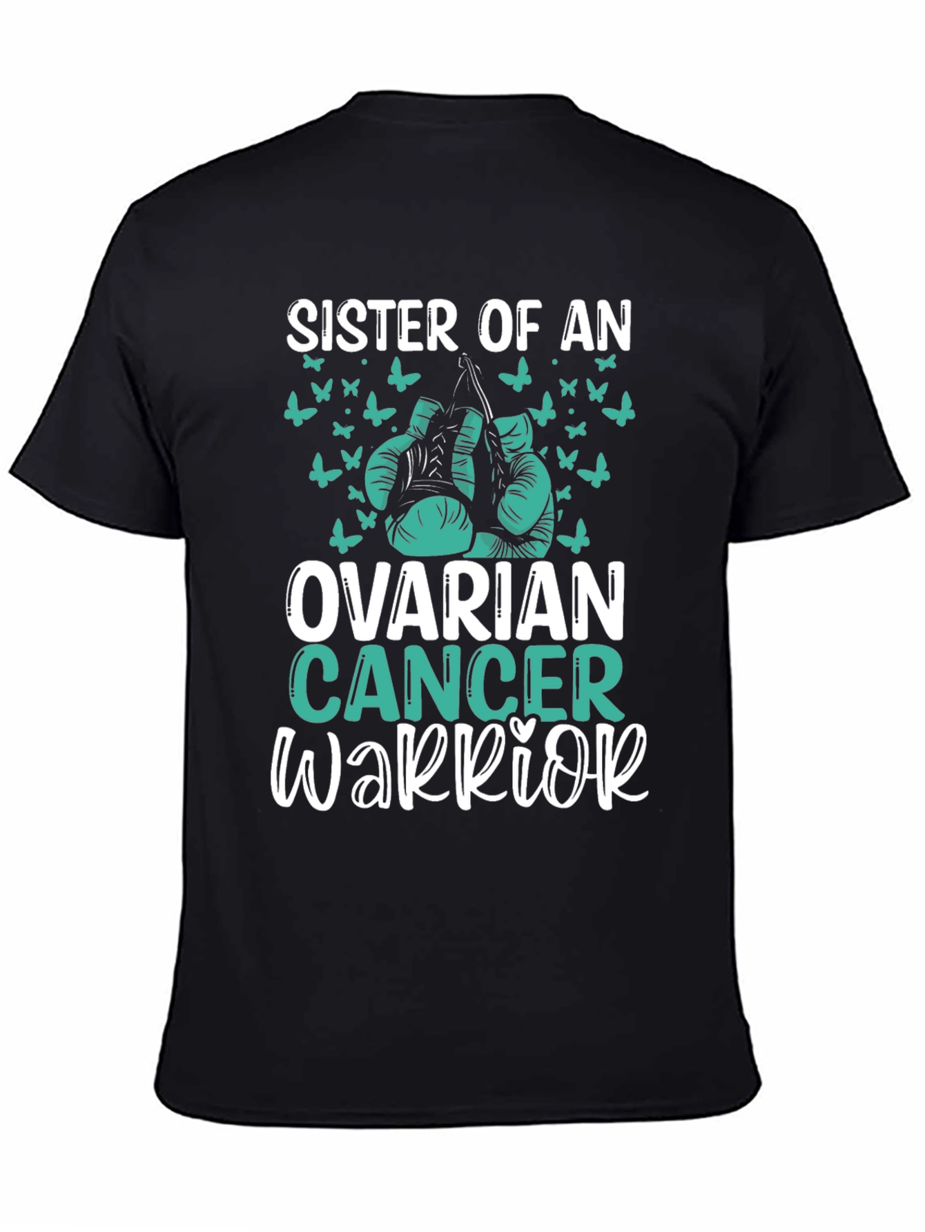 Ovarian Cancer Warrior Sister T-Shirt