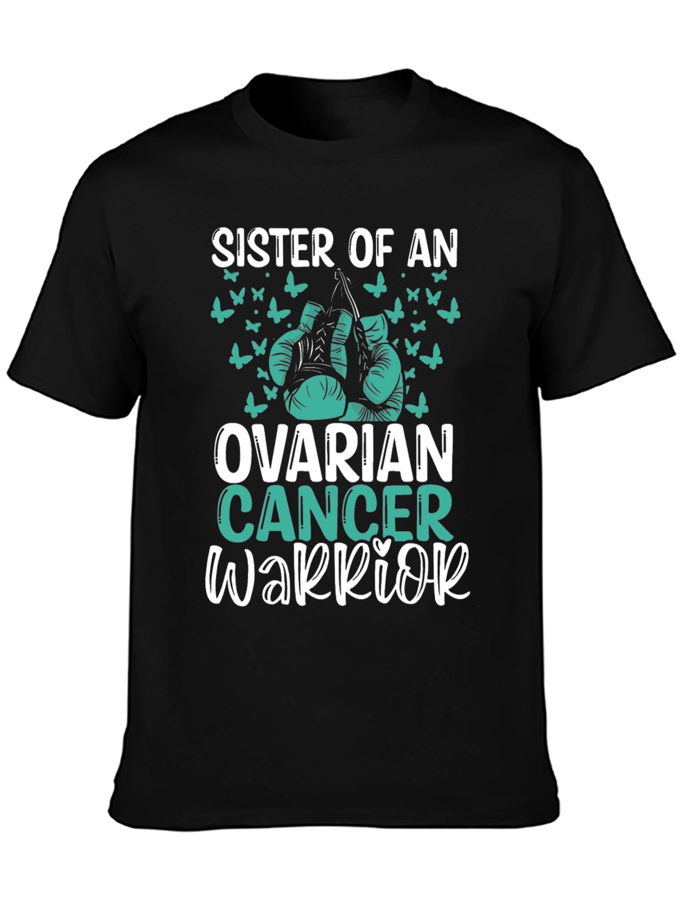 Ovarian Cancer Warrior Sister T-Shirt