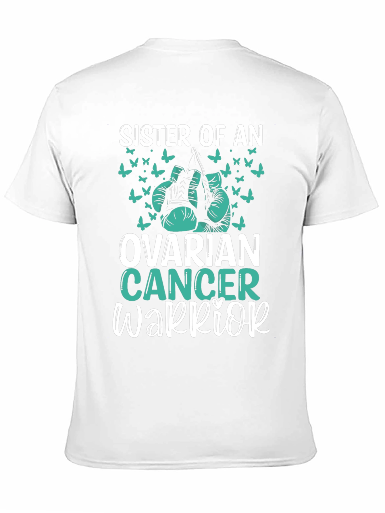 Ovarian Cancer Warrior Sister T-Shirt
