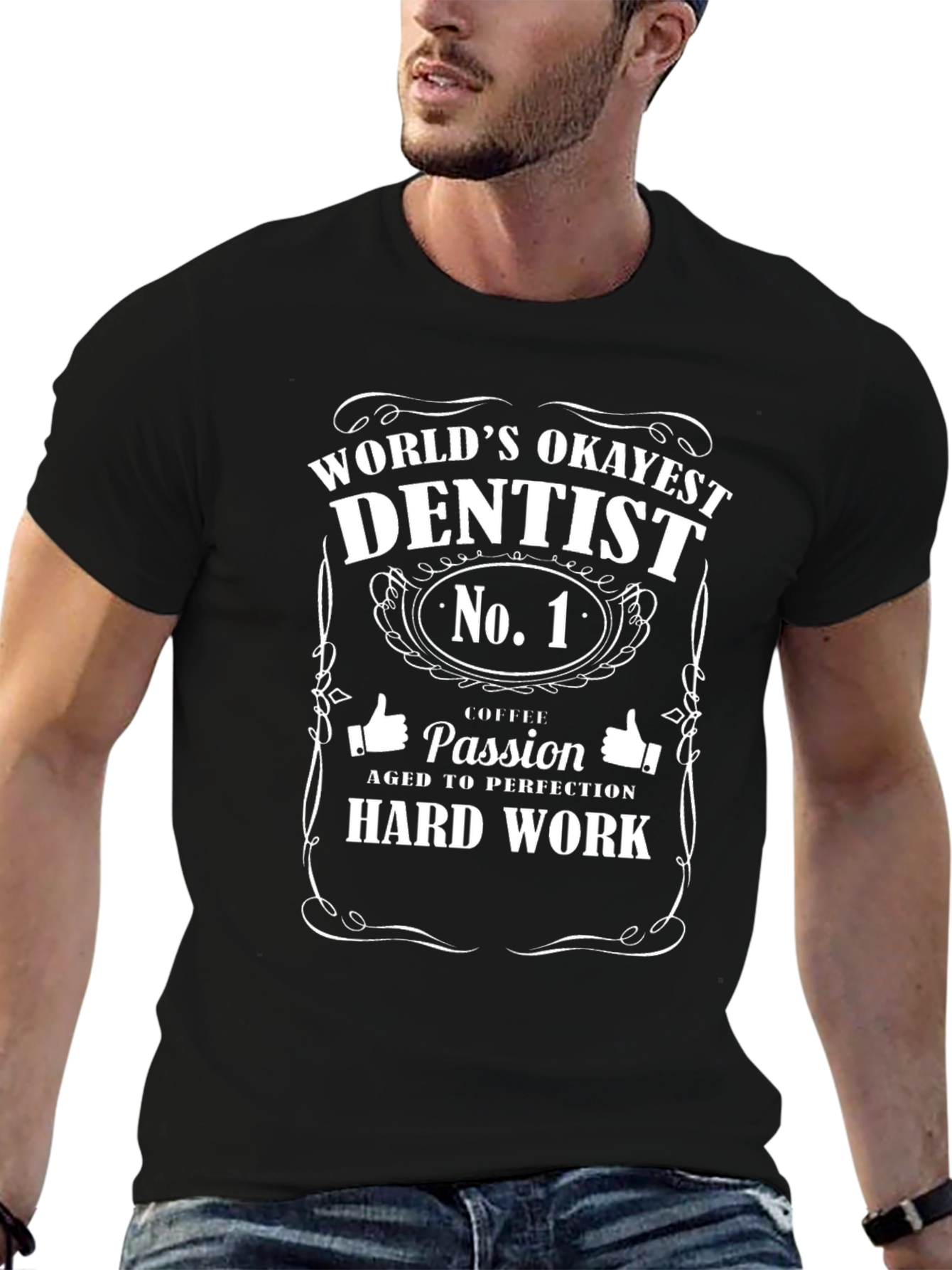 Worlds Okayest Dentist T-Shirt - Funny Gift
