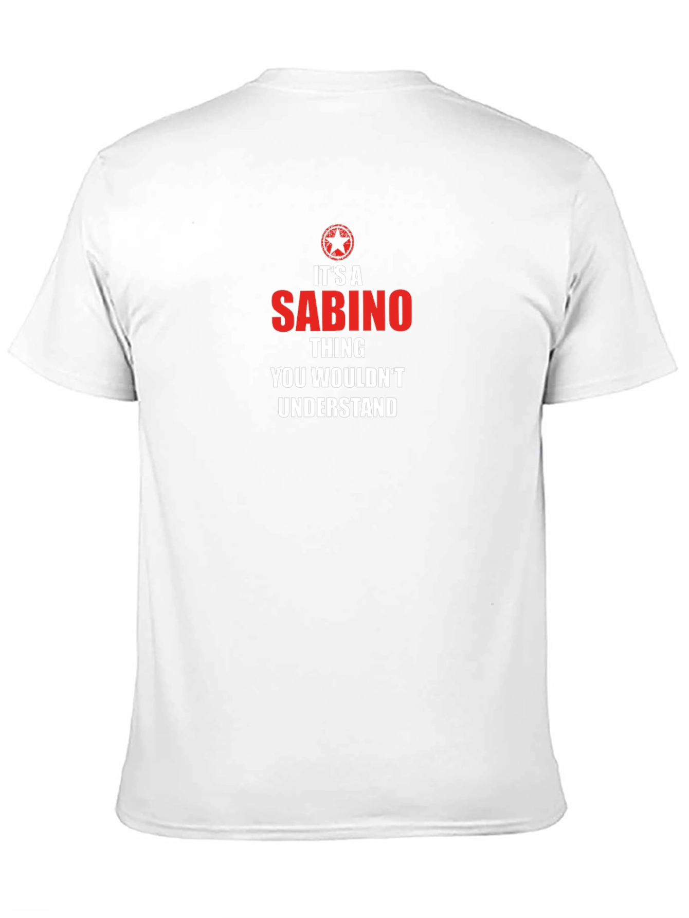 Its a Sabino Thing - Novelty Graphic T-Shirt