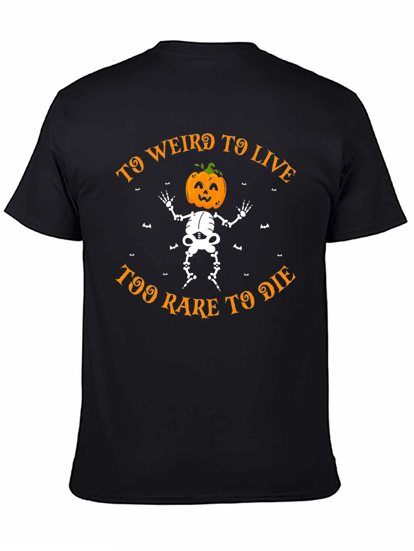 Too Weird to Live Halloween Skeleton Pumpkin Head T-Shirt