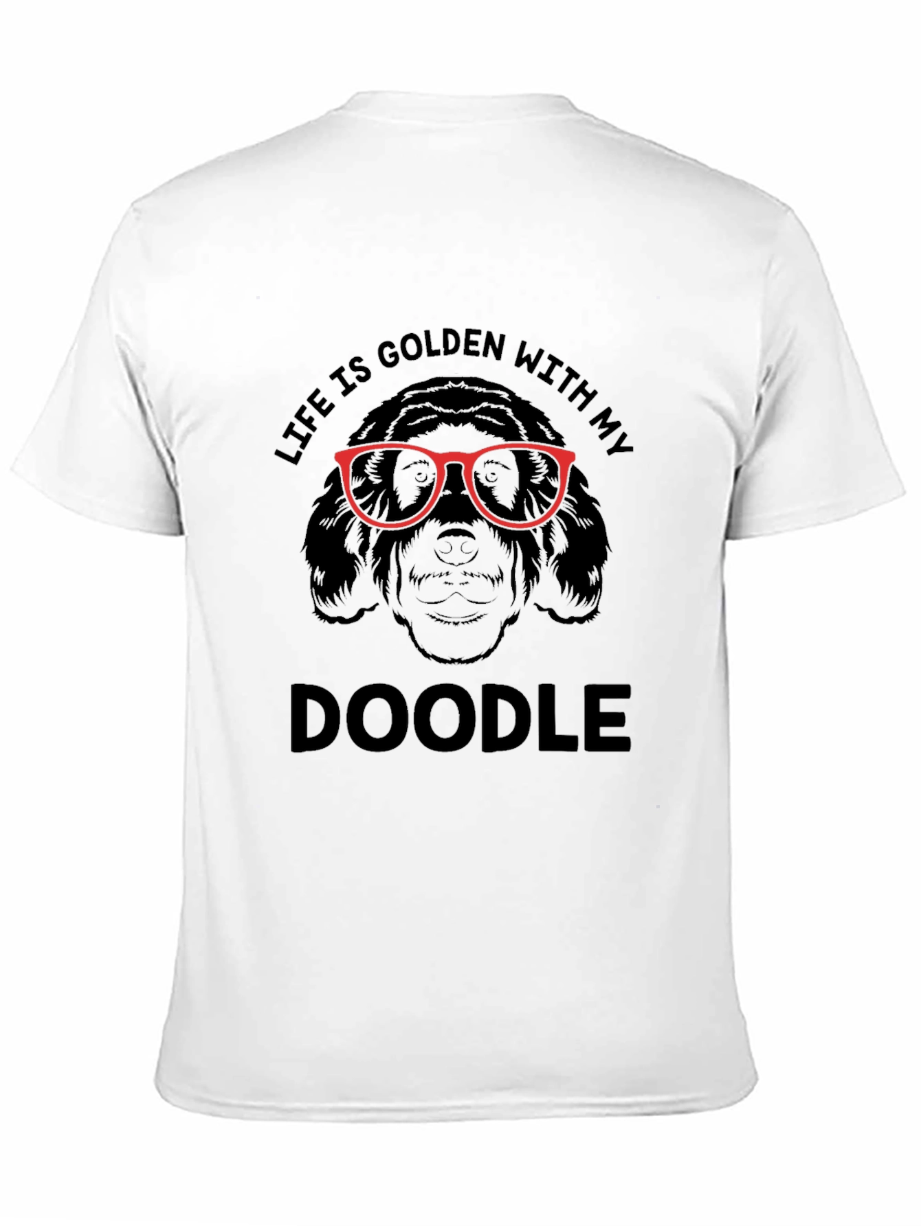 Life is Golden with my Doodle Graphic Tee