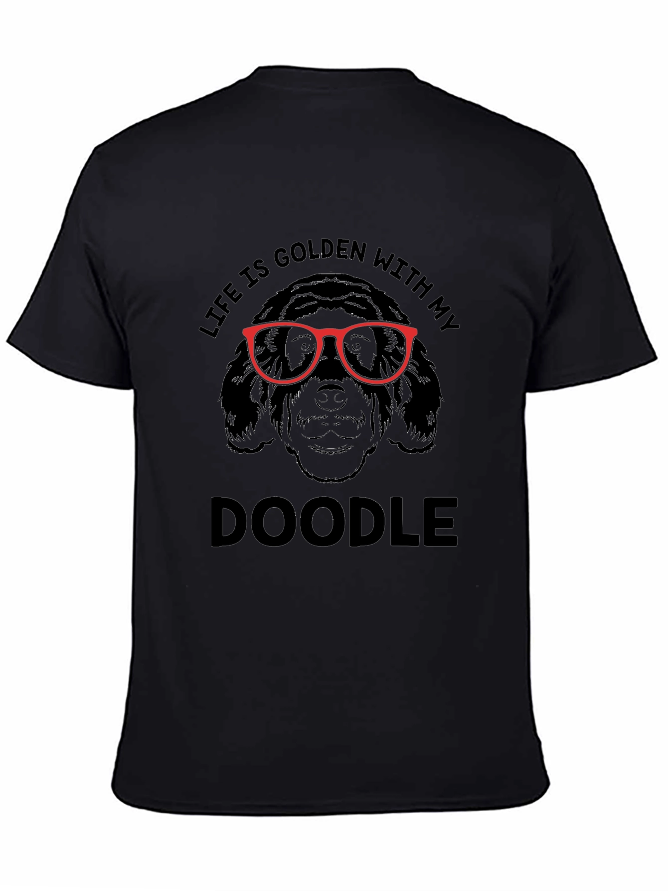 Life is Golden with my Doodle Graphic Tee