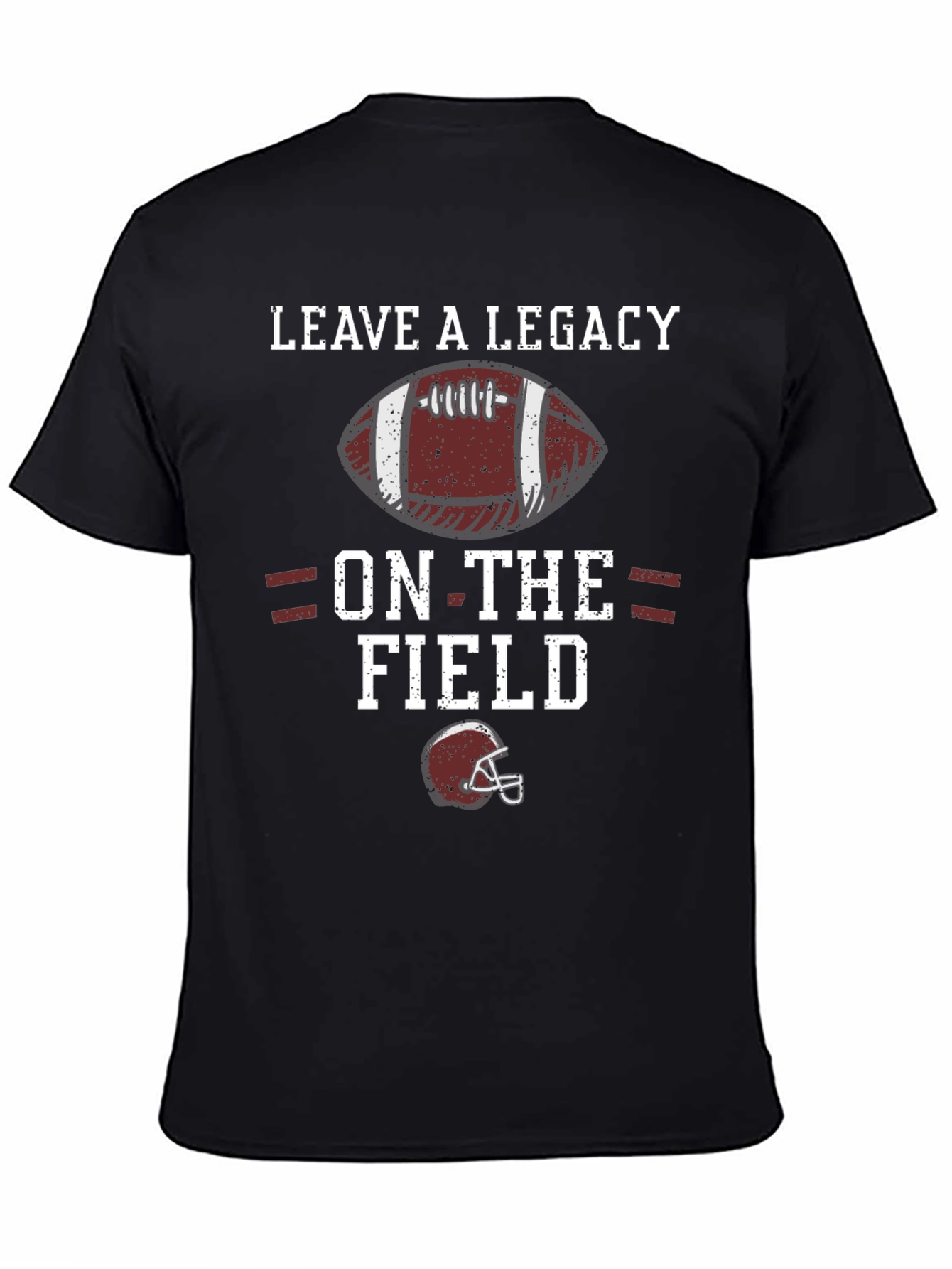 Leave A Legacy Football Graphic Tee