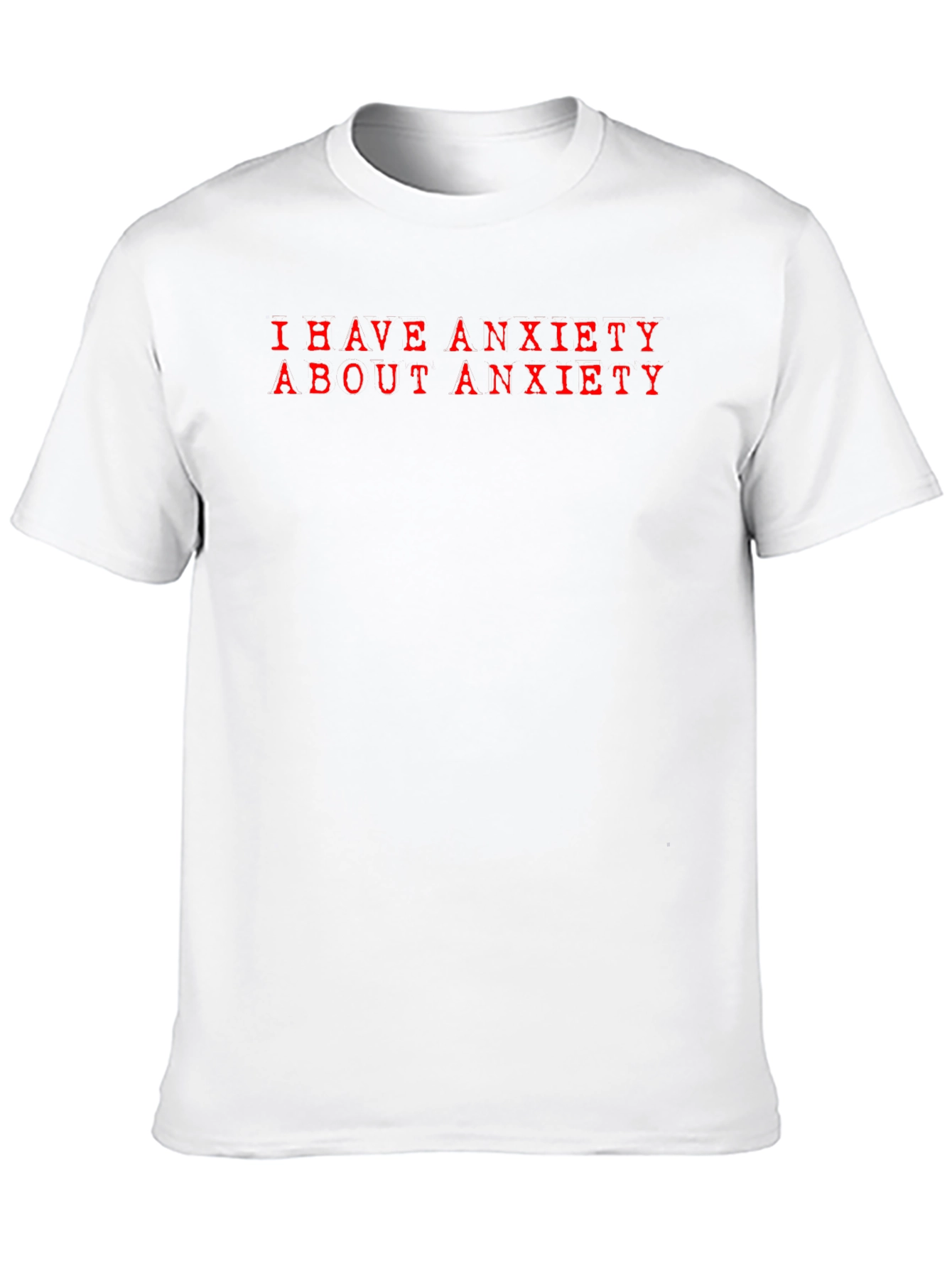 Anxiety T-Shirt