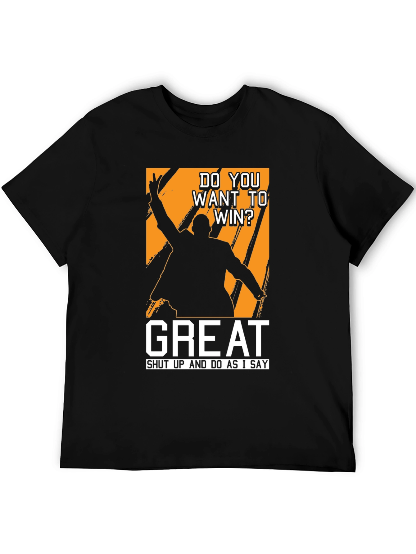 Do You Want To Win? T-Shirt