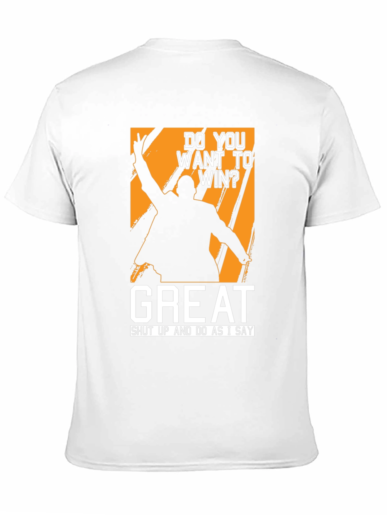 Do You Want To Win? T-Shirt