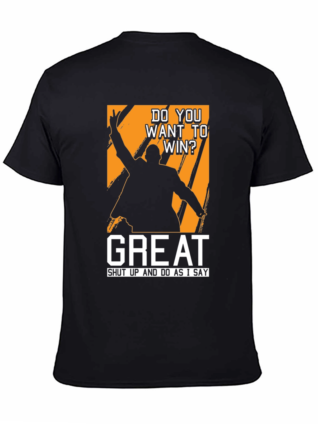 Do You Want To Win? T-Shirt
