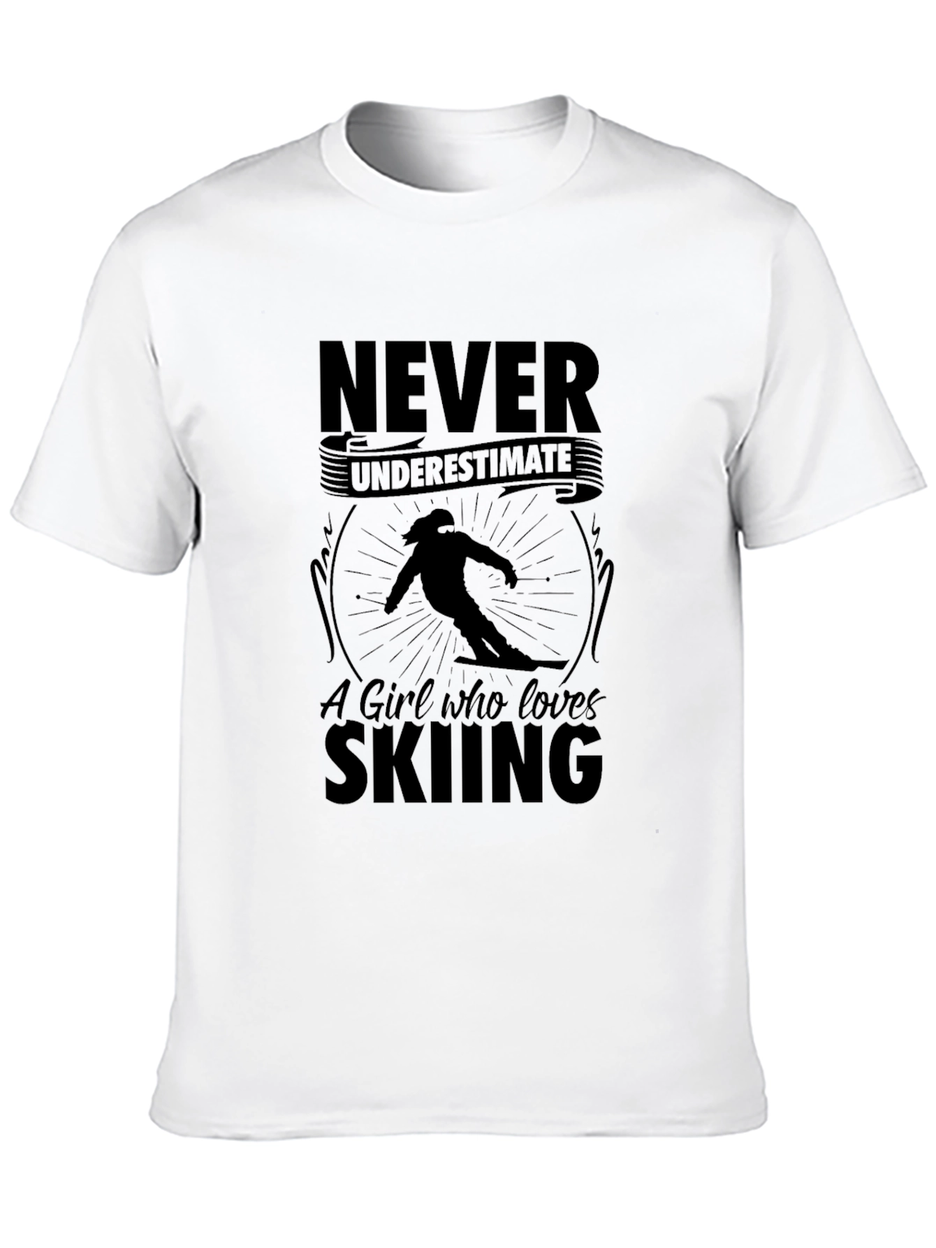 Never Underestimate Skiing T-Shirt