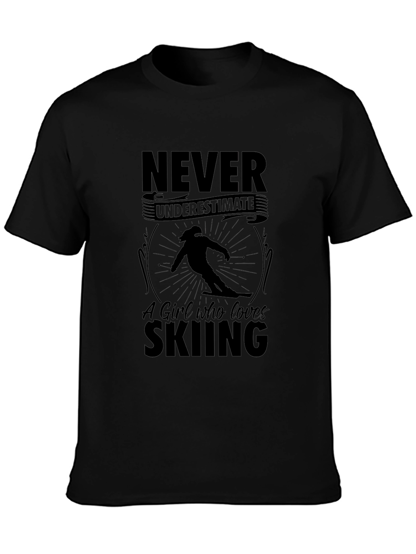 Never Underestimate Skiing T-Shirt