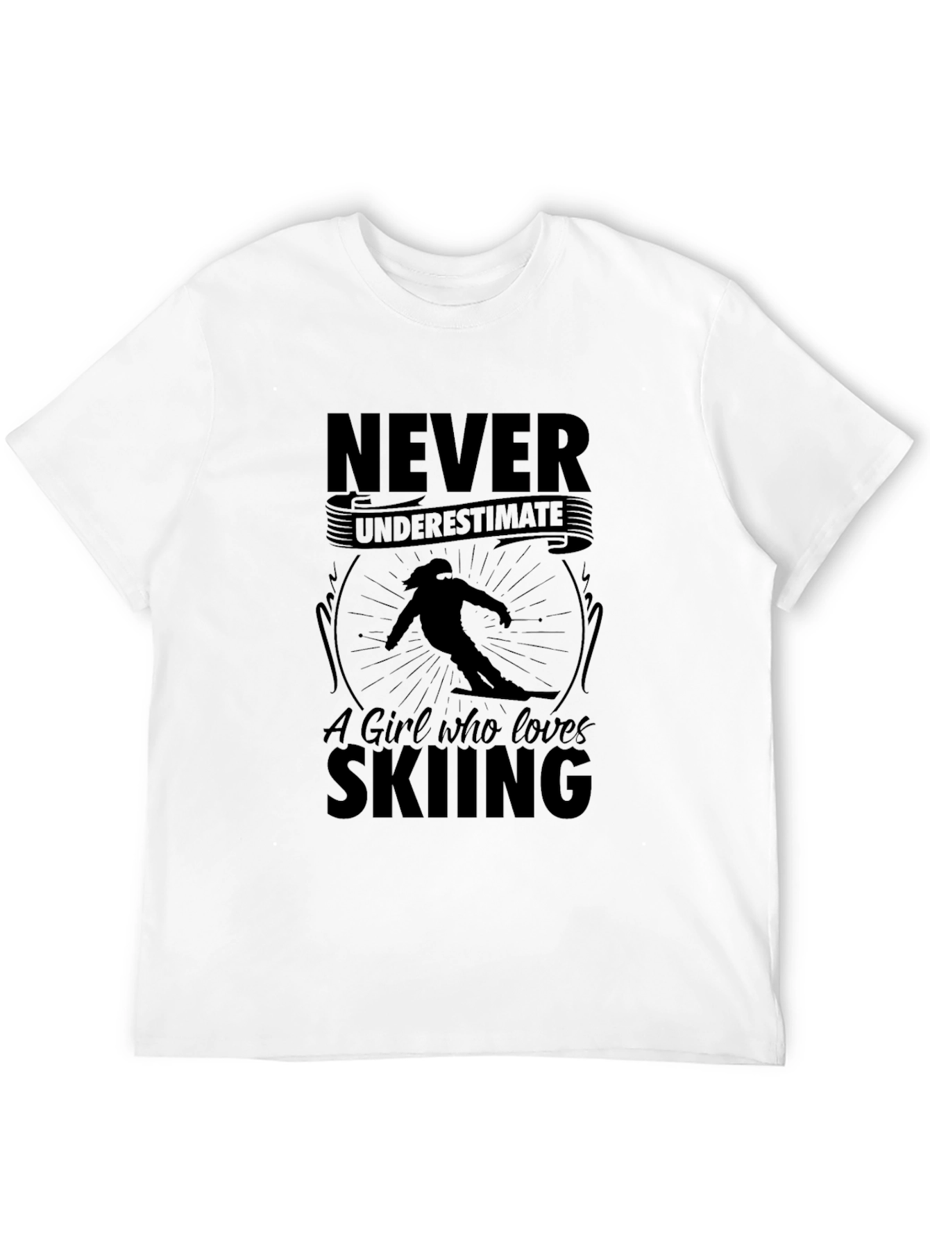 Never Underestimate Skiing T-Shirt
