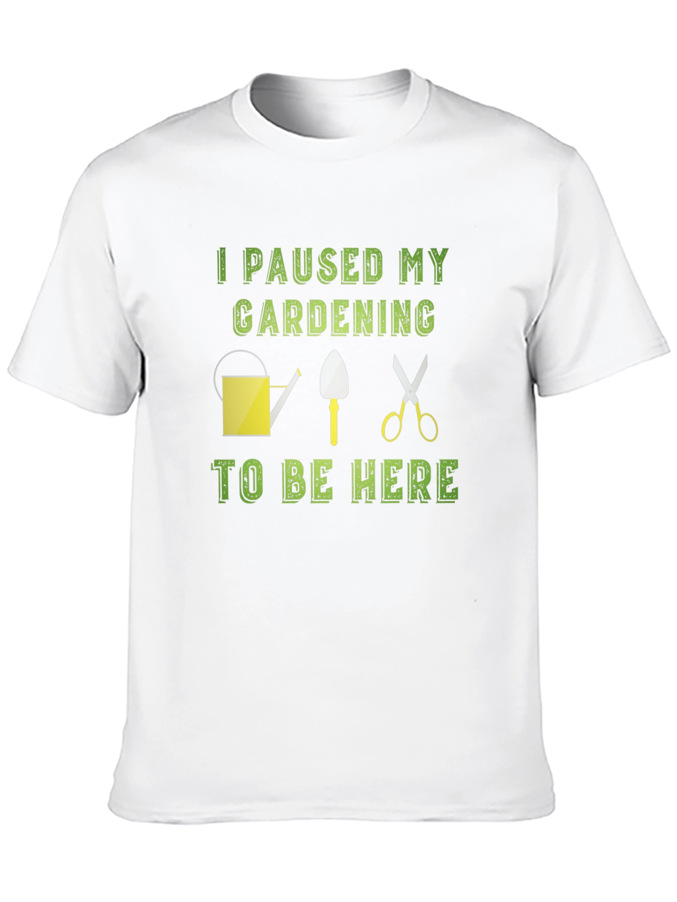 Gardening Humor T-Shirt