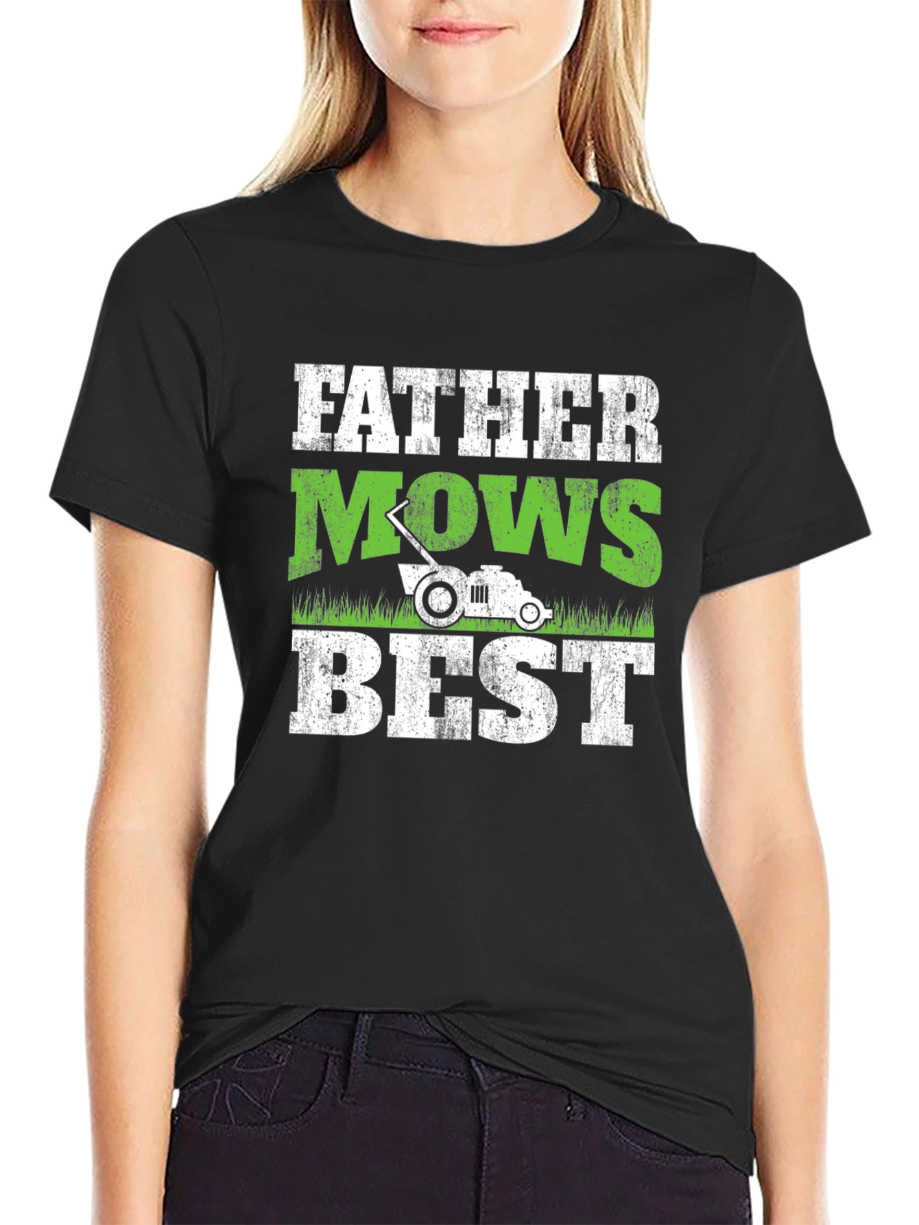 Father Mows Best T-Shirt - Dad Lawn Care