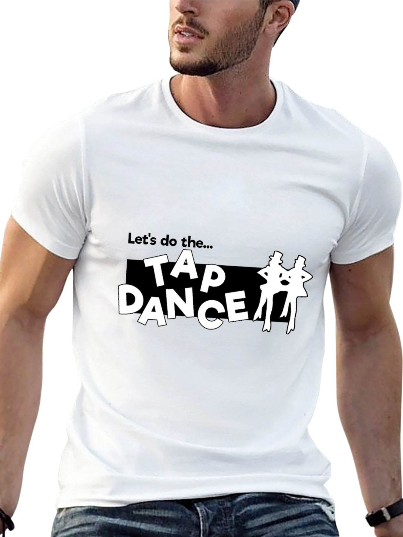 Tap Dance T-Shirt - Lets Do The...