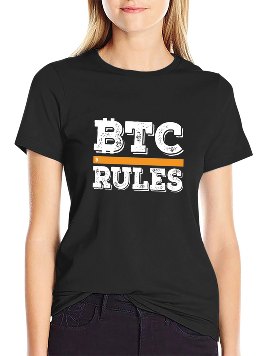 BTC Rules T-Shirt - Bitcoin Crypto Fan Tee