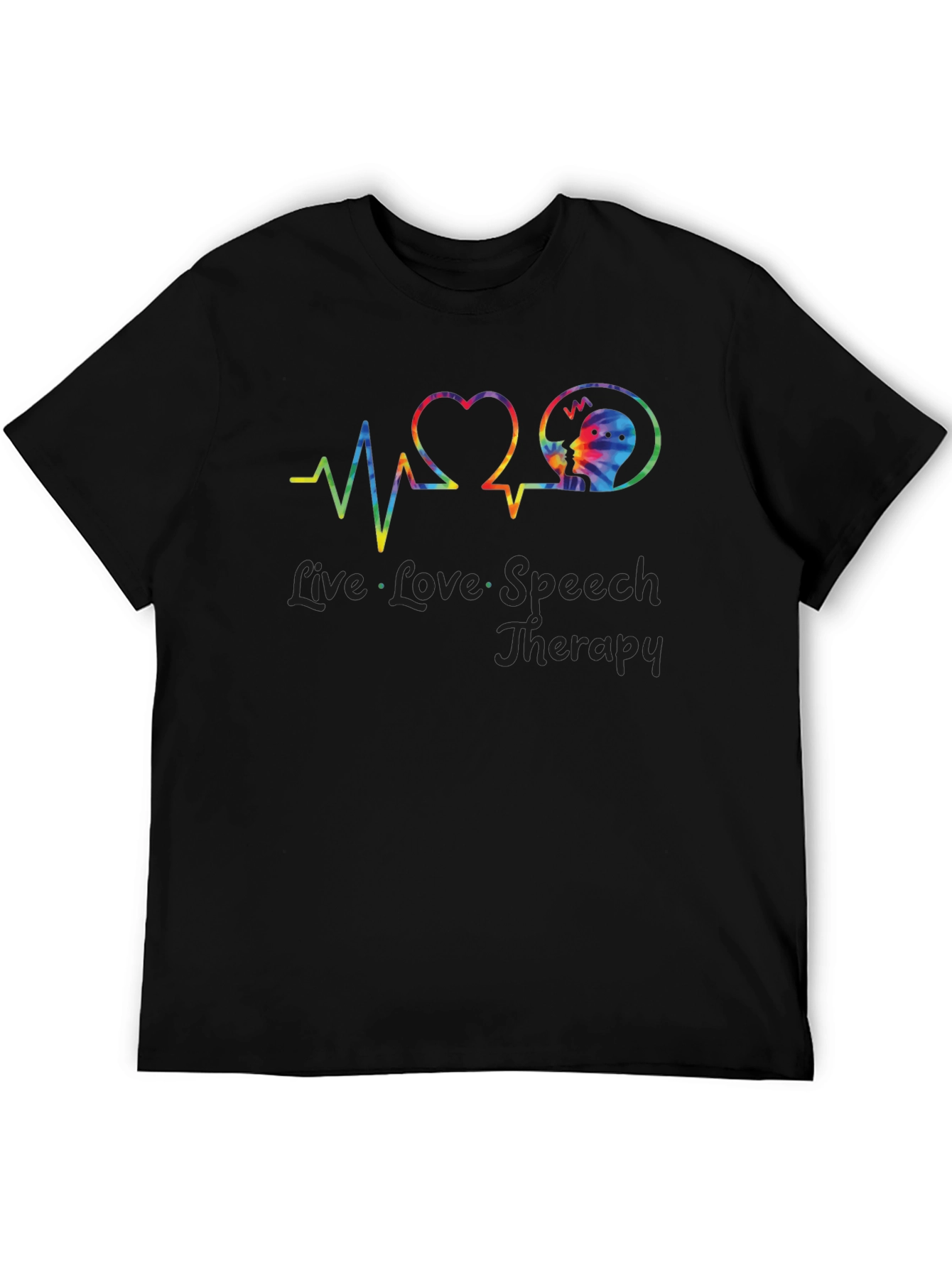 Live Love Speech Therapy T-Shirt