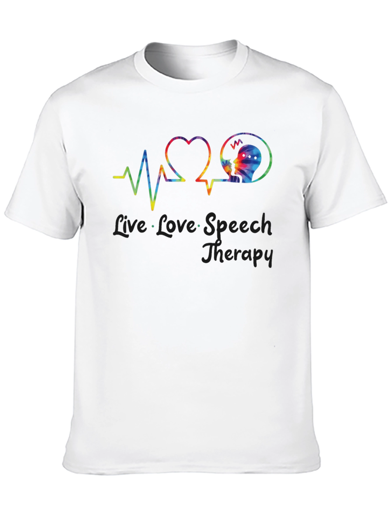 Live Love Speech Therapy T-Shirt