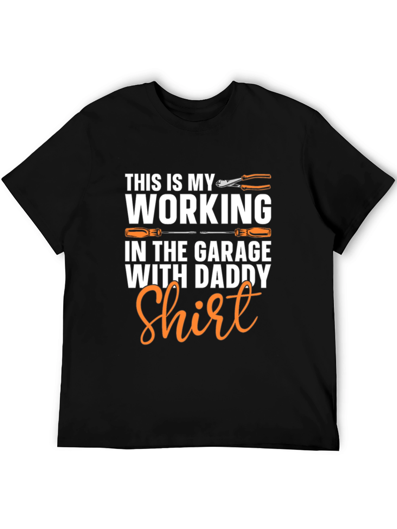 Working in the Garage with Daddy T-Shirt