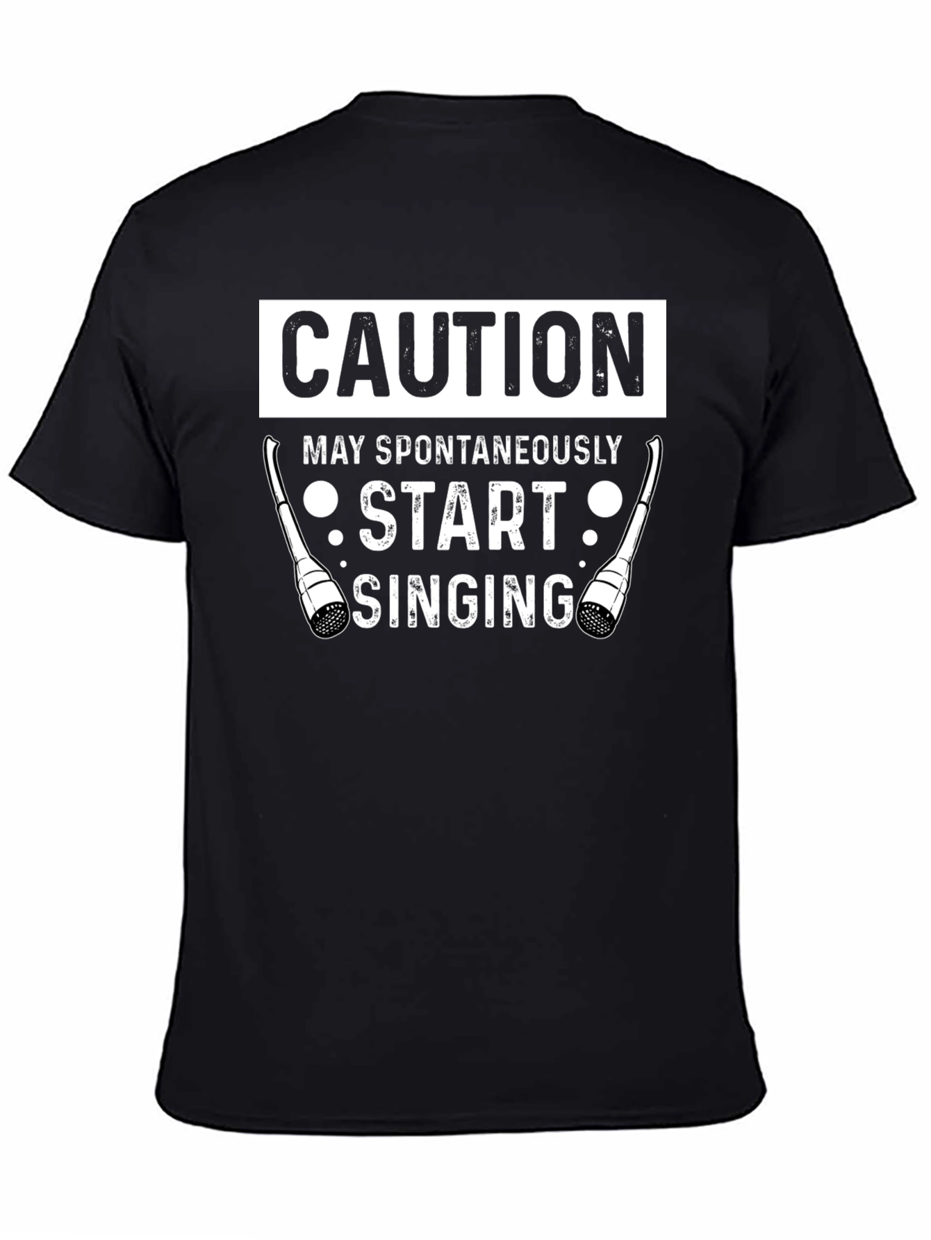 Caution May Spontaneously Start Singing T-Shirt