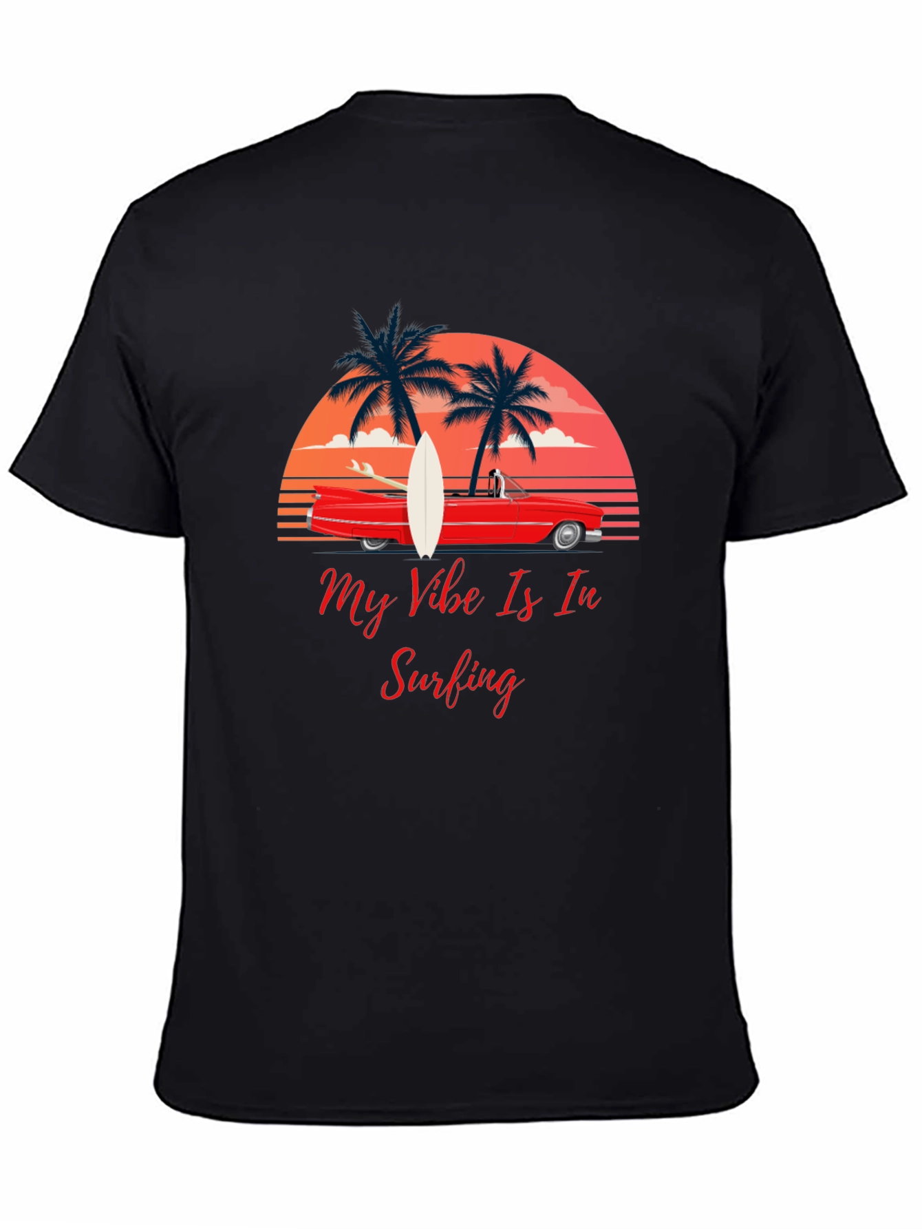 Surfing Vibe T-Shirt - Beach Car Palm Trees