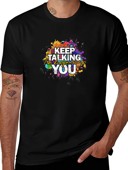 Keep Talking Im Diagnosing You T-Shirt