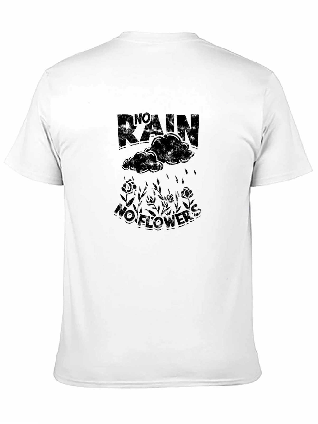 No Rain No Flowers Graphic T-Shirt