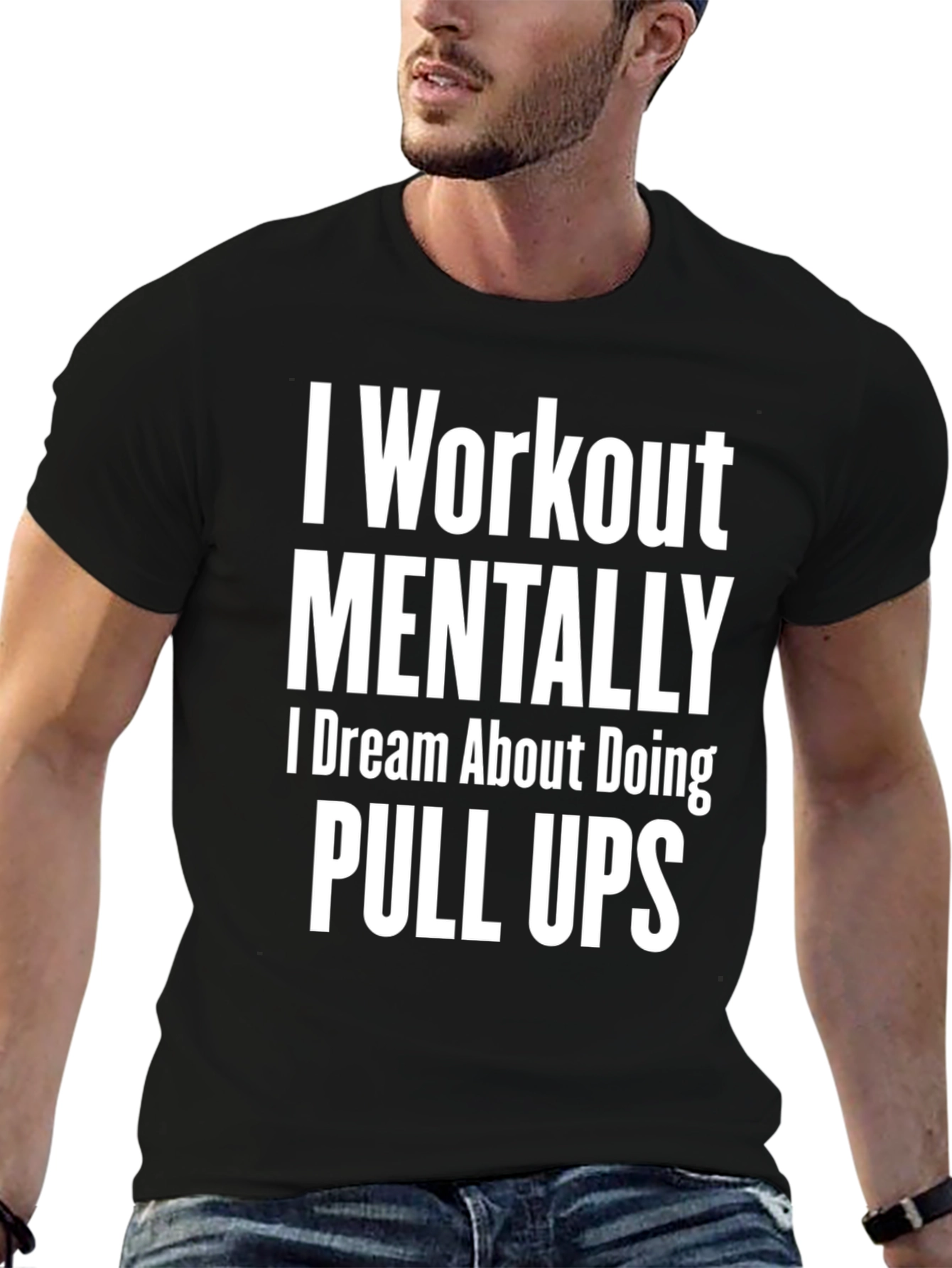 Workout Mentally Pull Ups Graphic Tee
