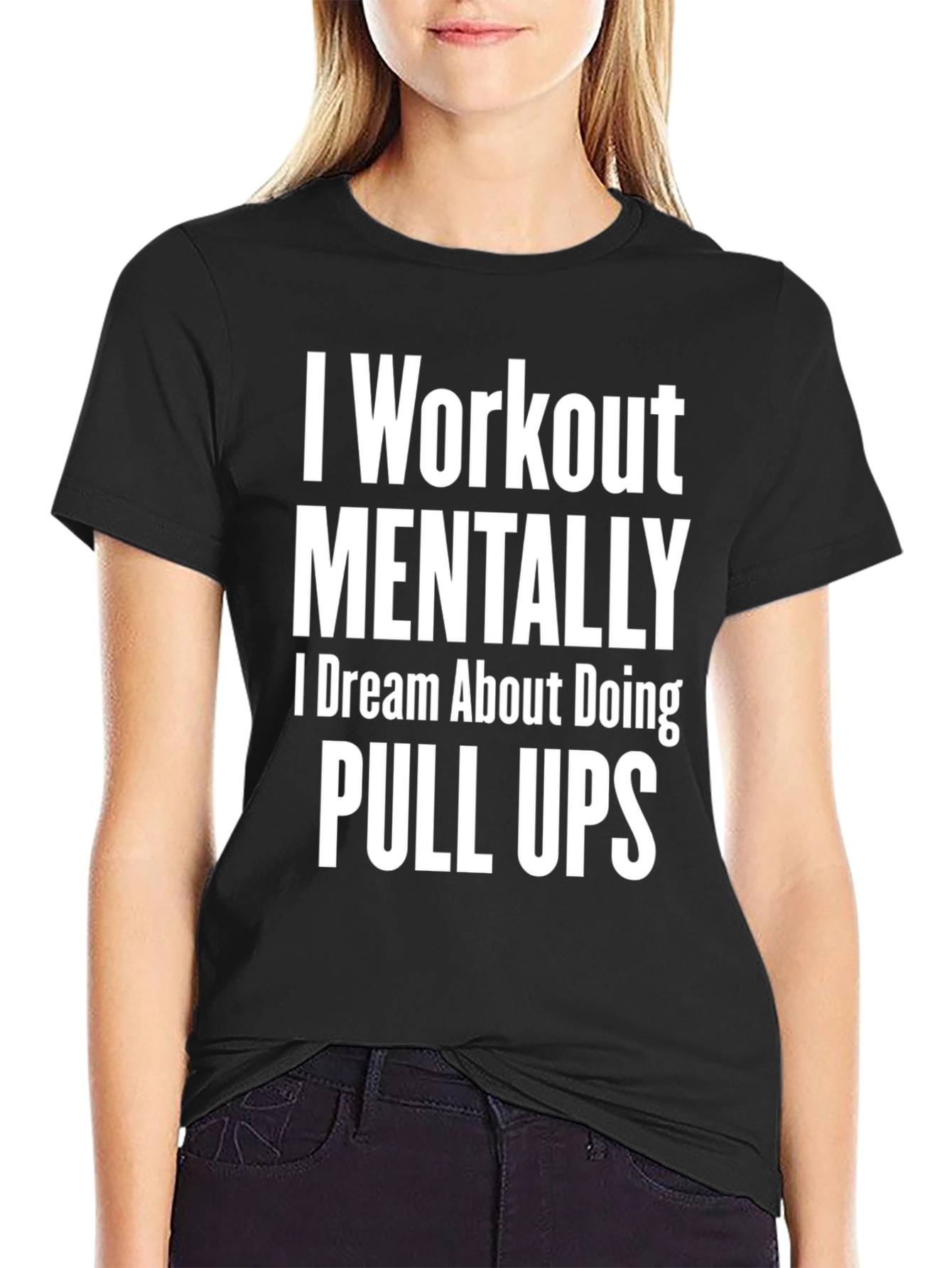 Workout Mentally Pull Ups Graphic Tee