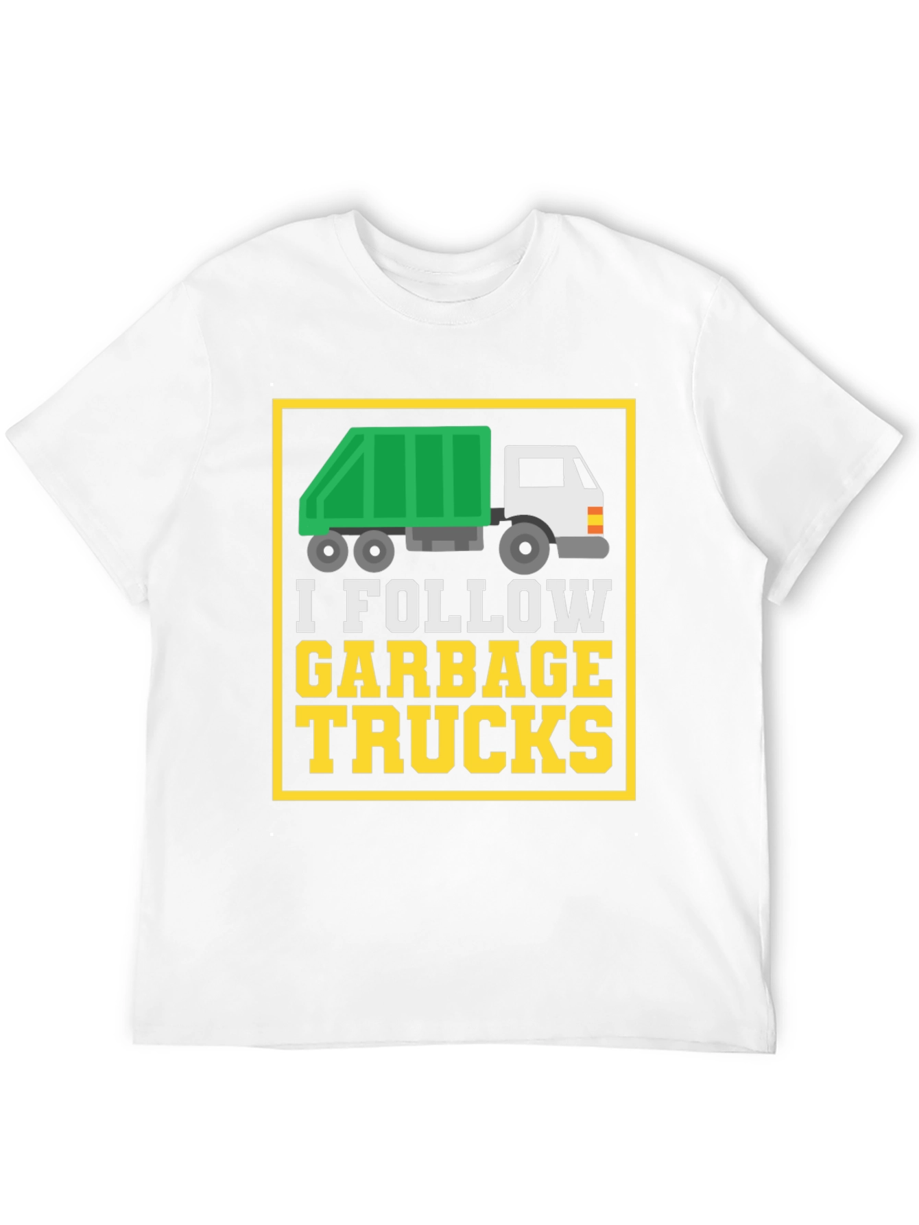 I Follow Garbage Trucks Graphic Tee