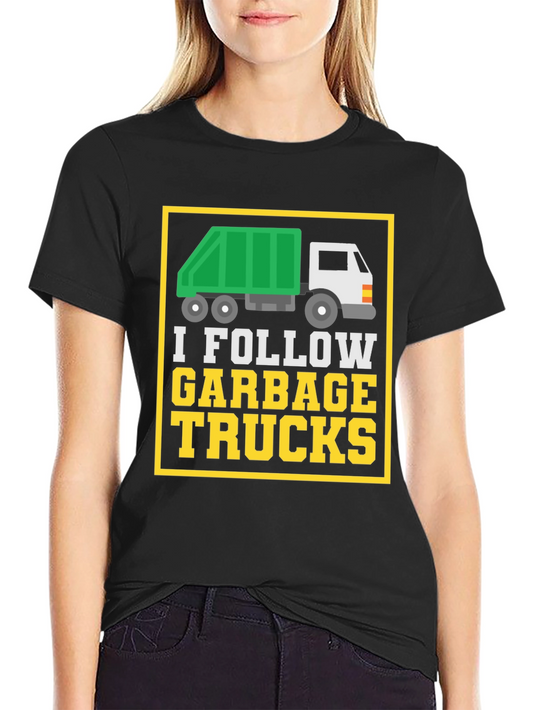 I Follow Garbage Trucks Graphic Tee